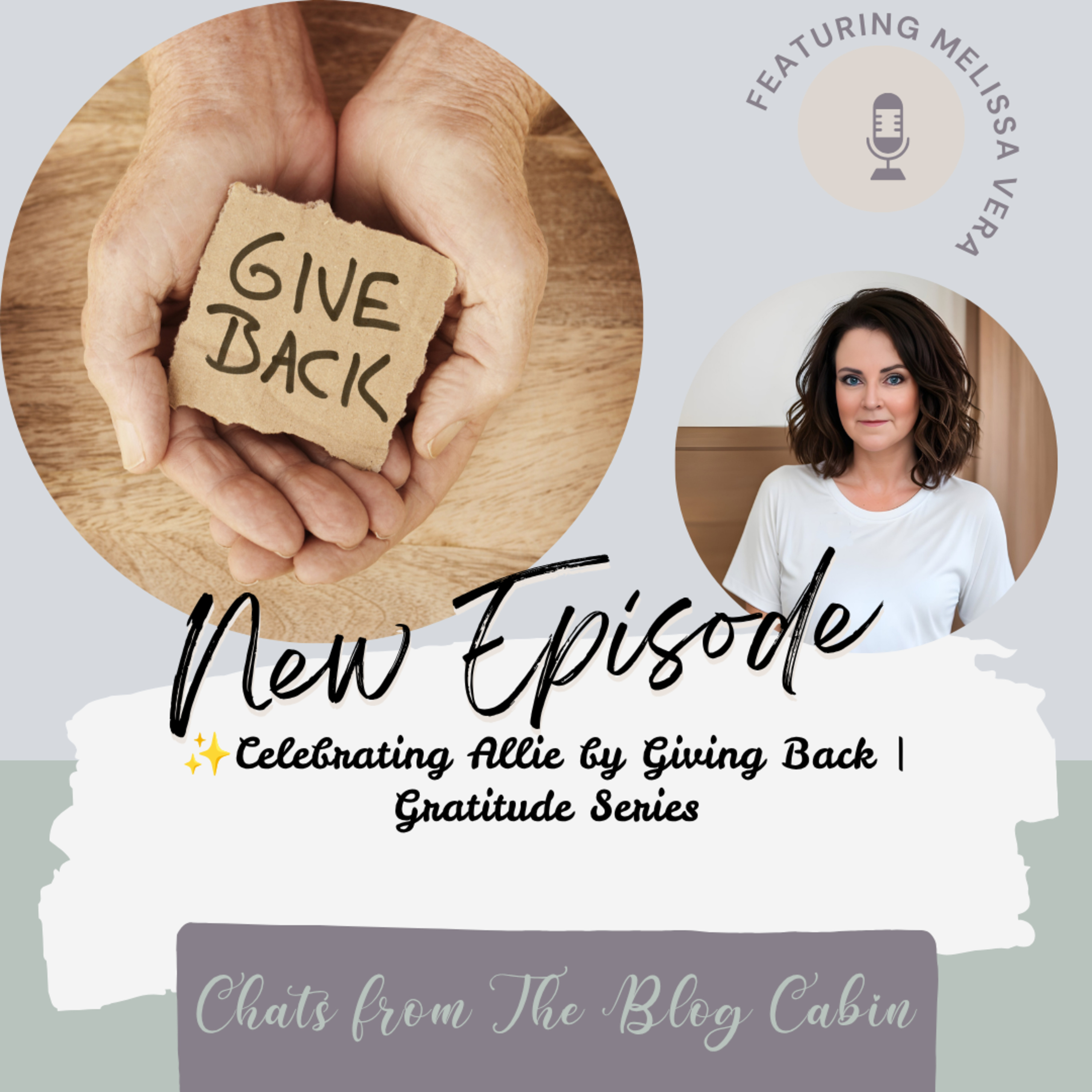 Celebrating Allie by Giving Back | Gratitude Series episode artwork
