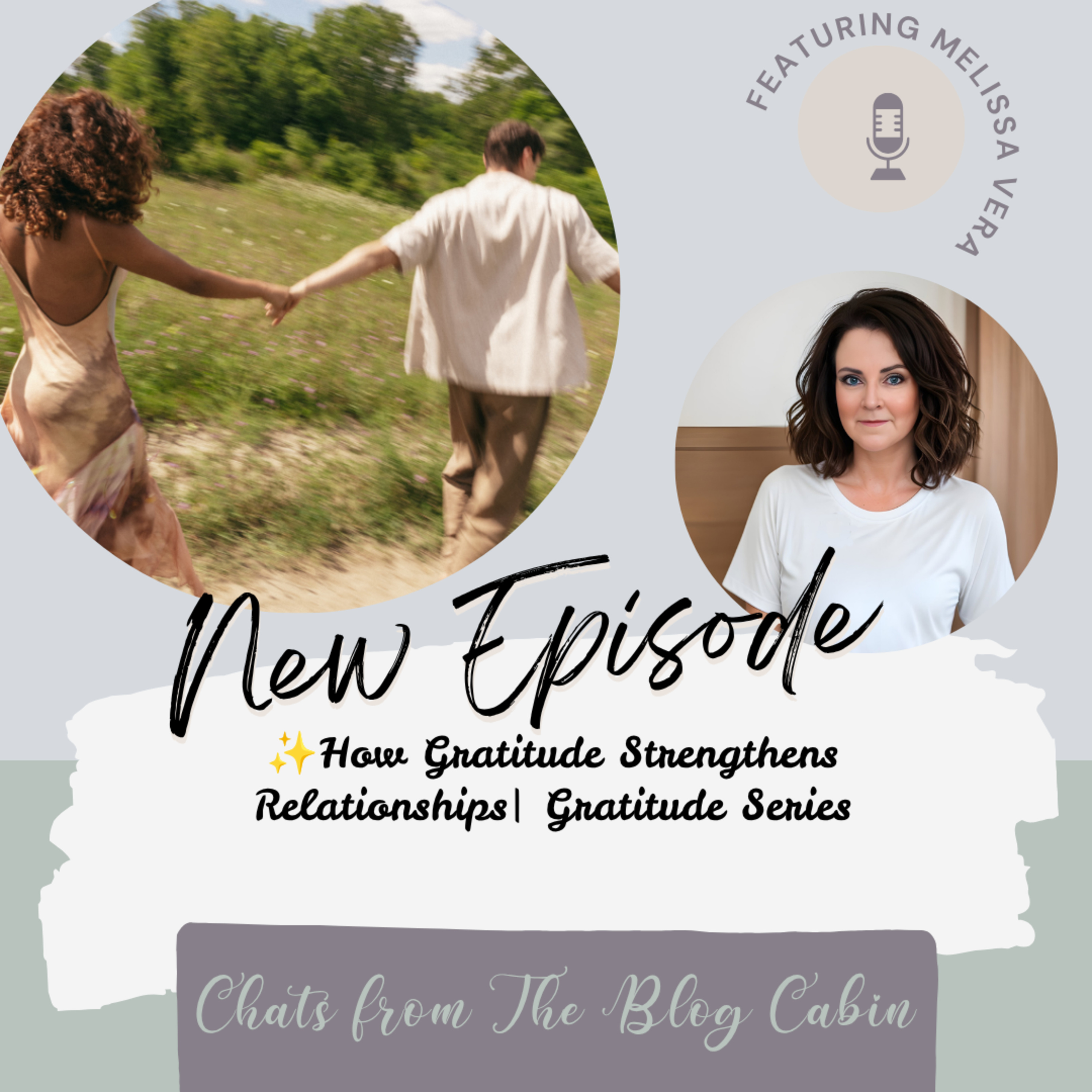 How Gratitude Strengthens Relationships episode artwork