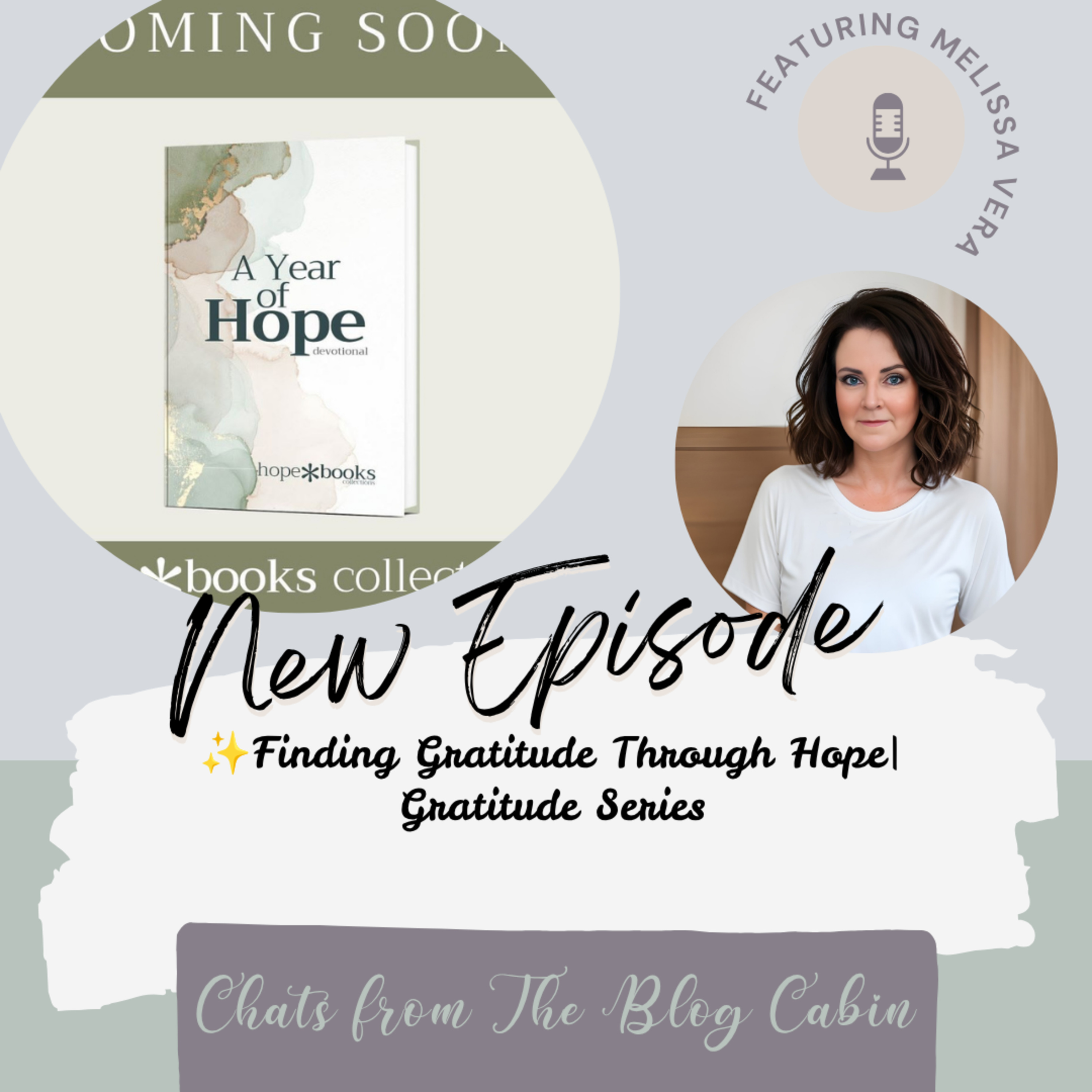 Finding Gratitude Through Hope episode artwork