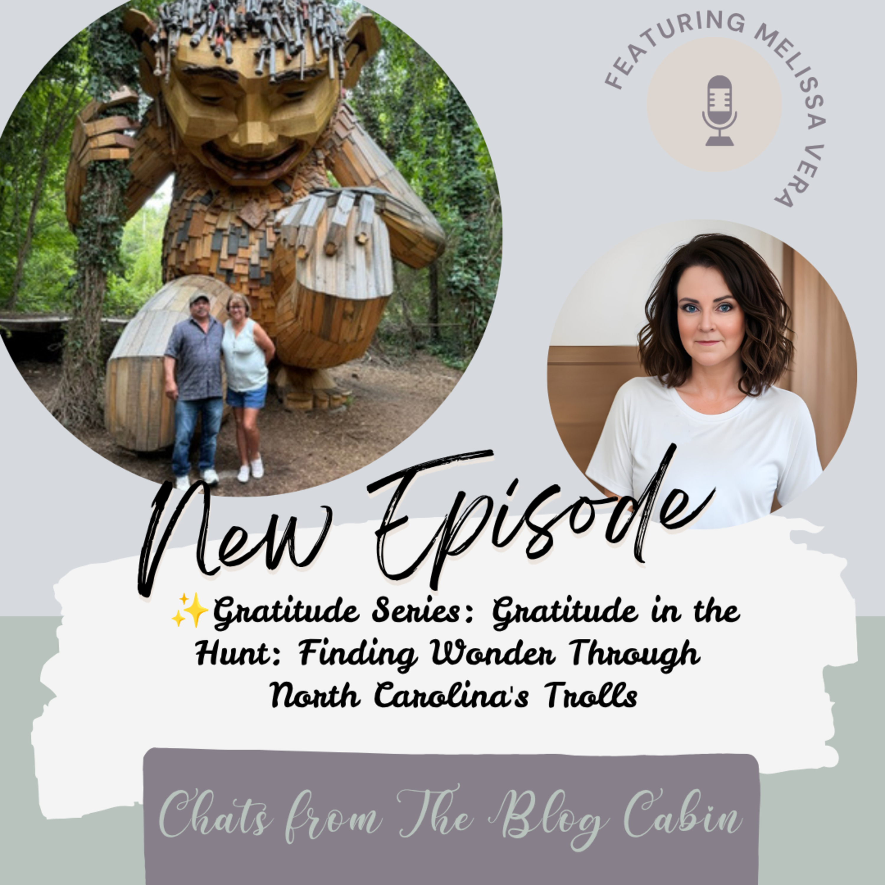 Gratitude in the Hunt: Finding Wonder Through North Carolina's Trolls episode artwork