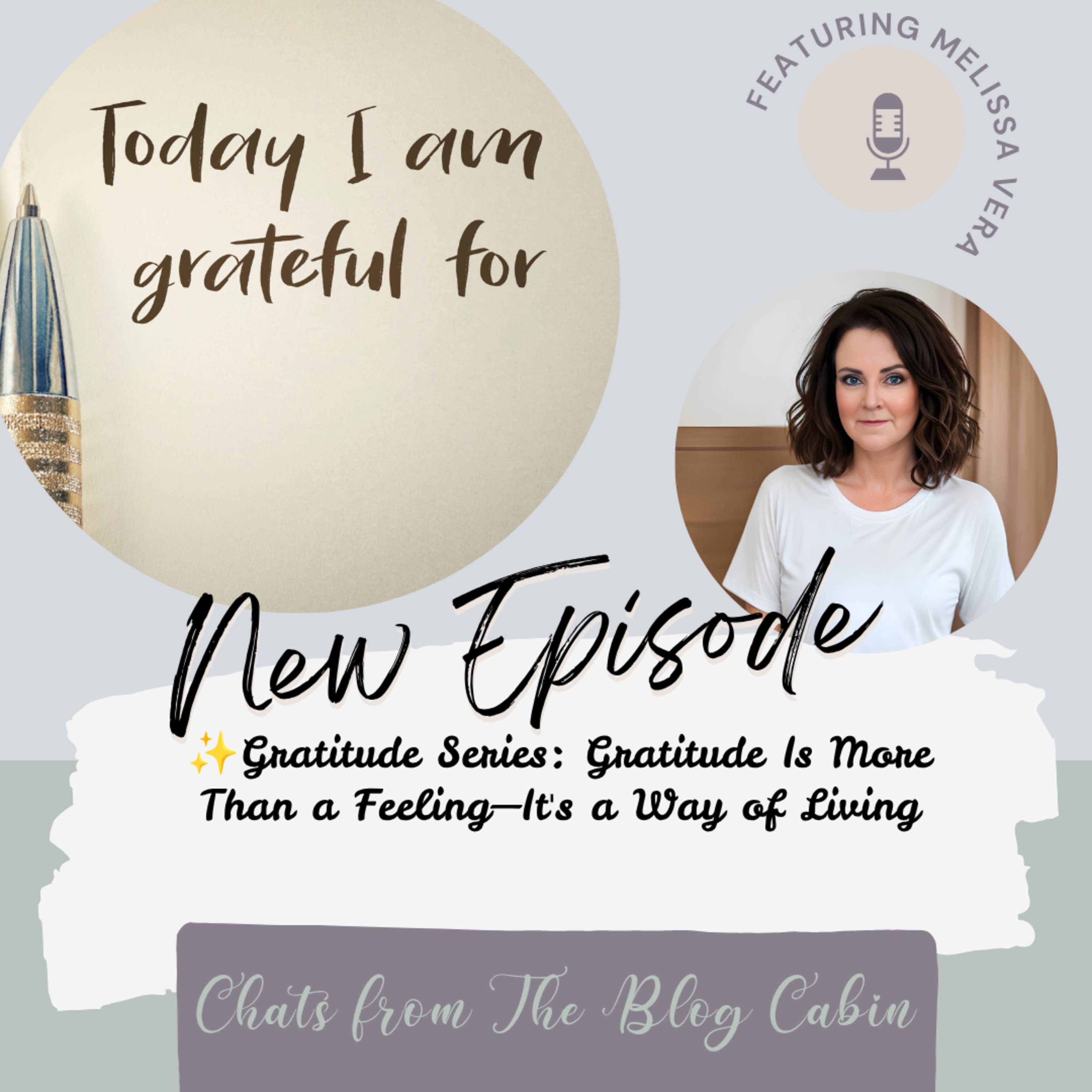 Gratitude Is More Than a Feeling—It's a Way of Living episode artwork