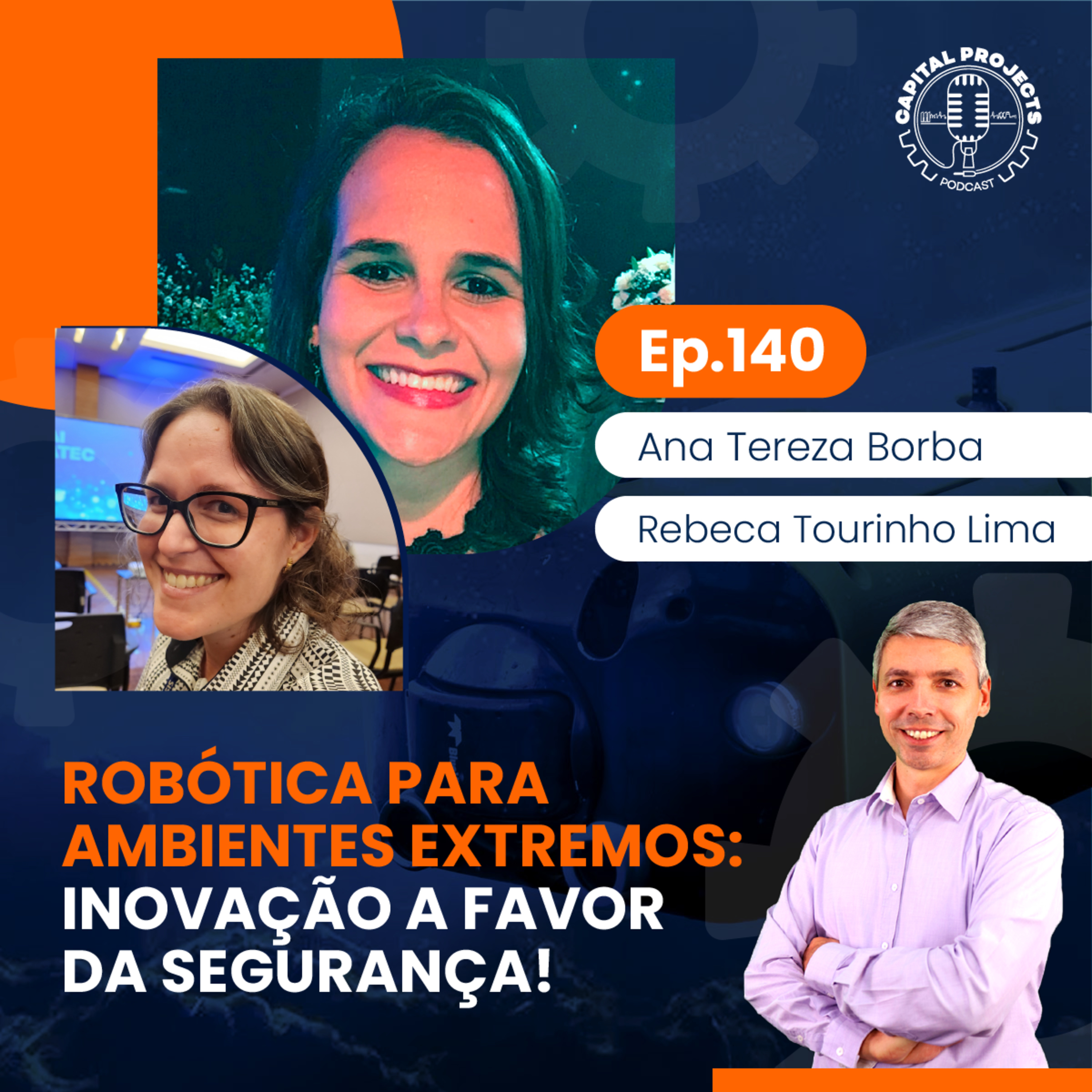 Episódio #140 - Robótica para ambientes extremos: inovação a favor da segurança! episode artwork