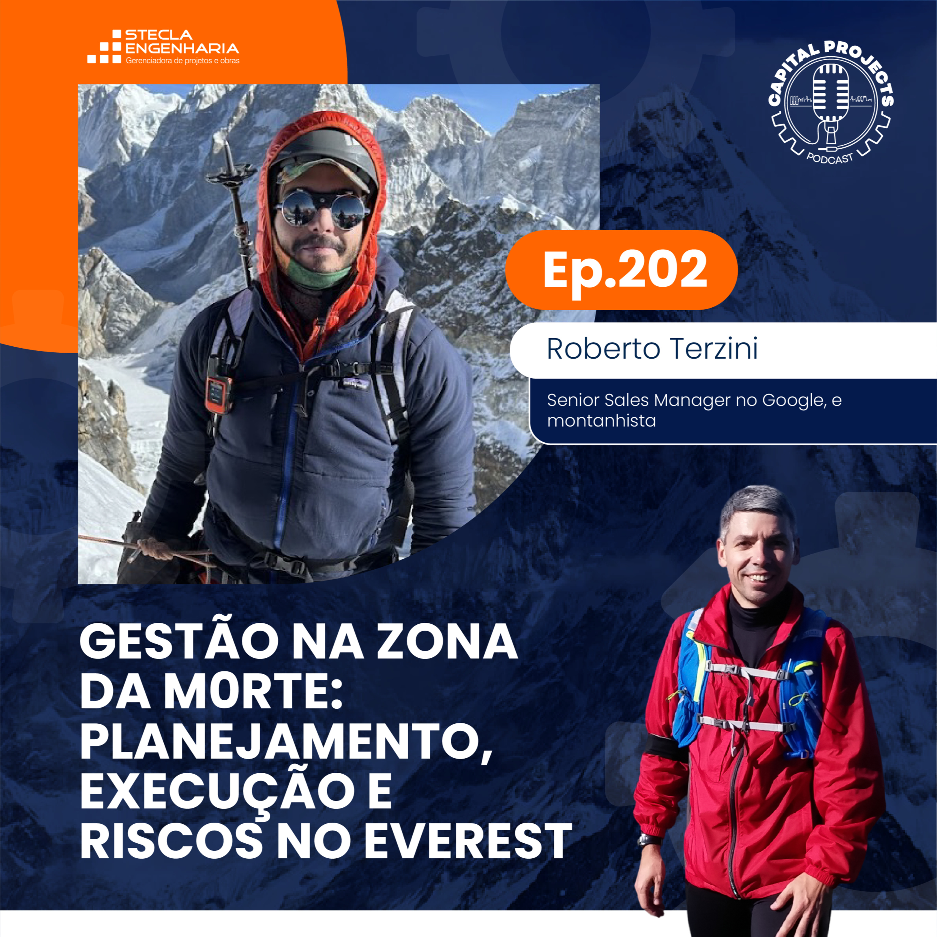 Episódio #202 – Gestão na Zona da MØrte: Planejamento, Execução e Riscos no Everest episode artwork