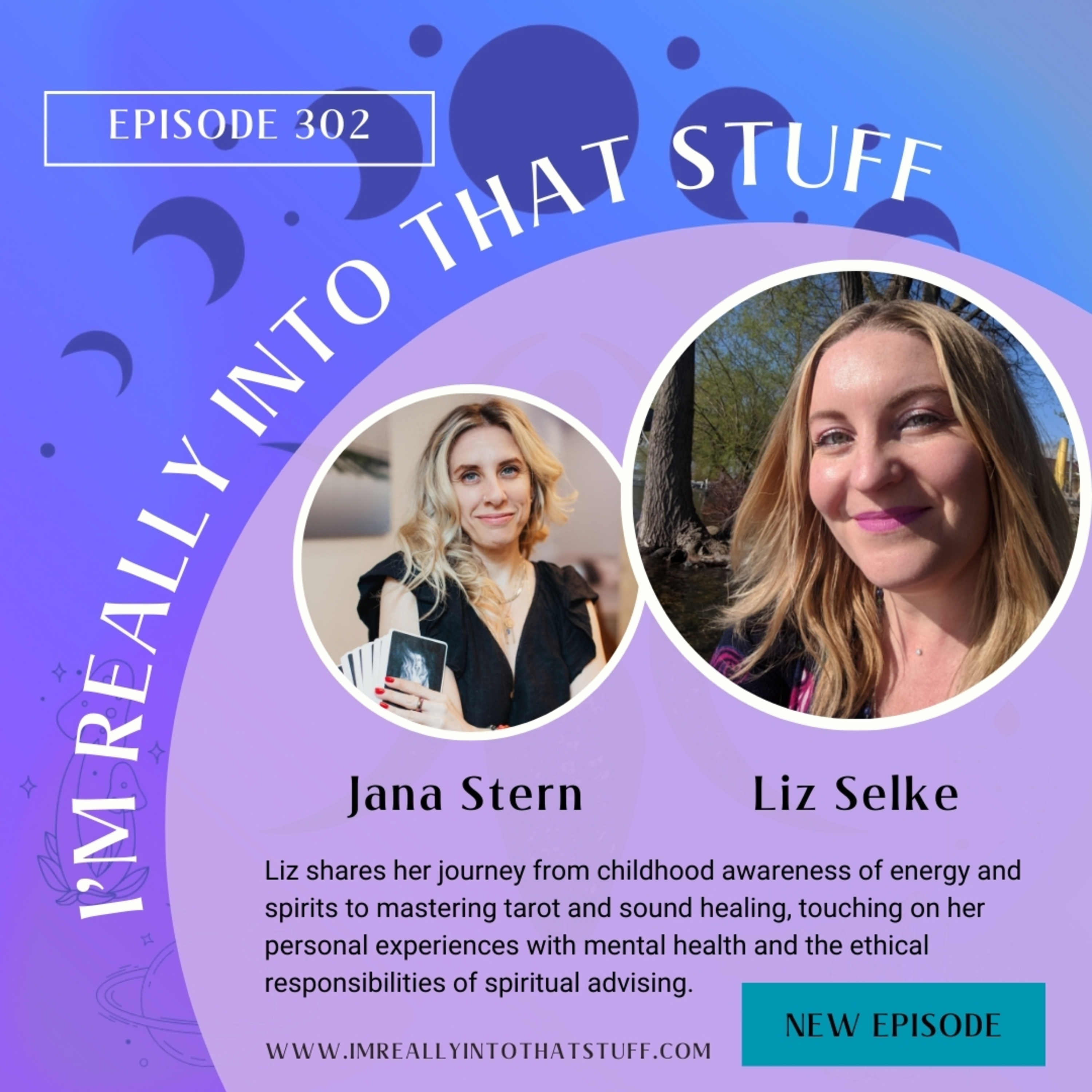 029 - Psychic Waves: How Tarot and Frequency Aid Mental Health featuring Liz Selke episode artwork