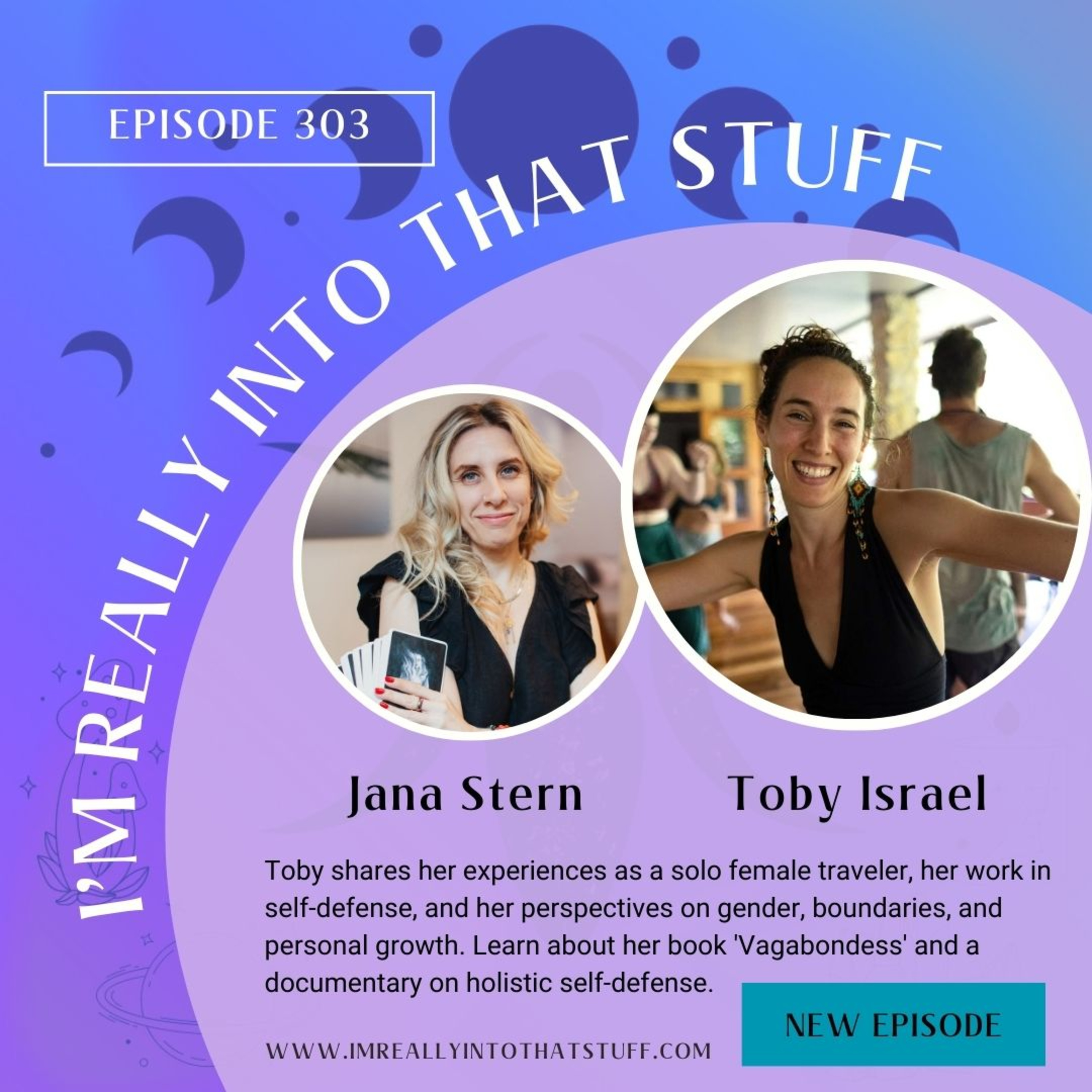 030 Empowered Women - Self Defence and World Travel with Toby Israel episode artwork