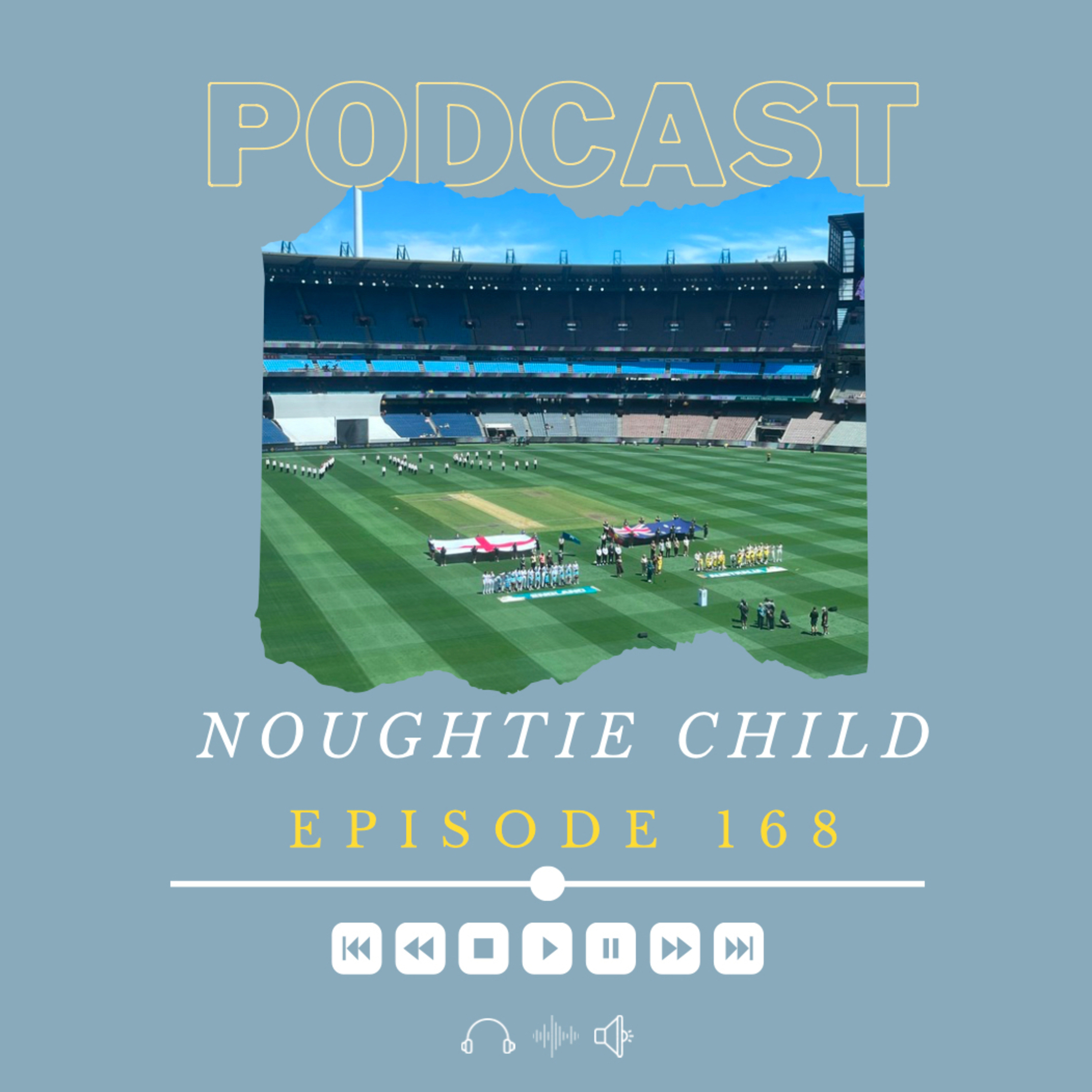 Episode 168: How the Aussies Whitewashed England