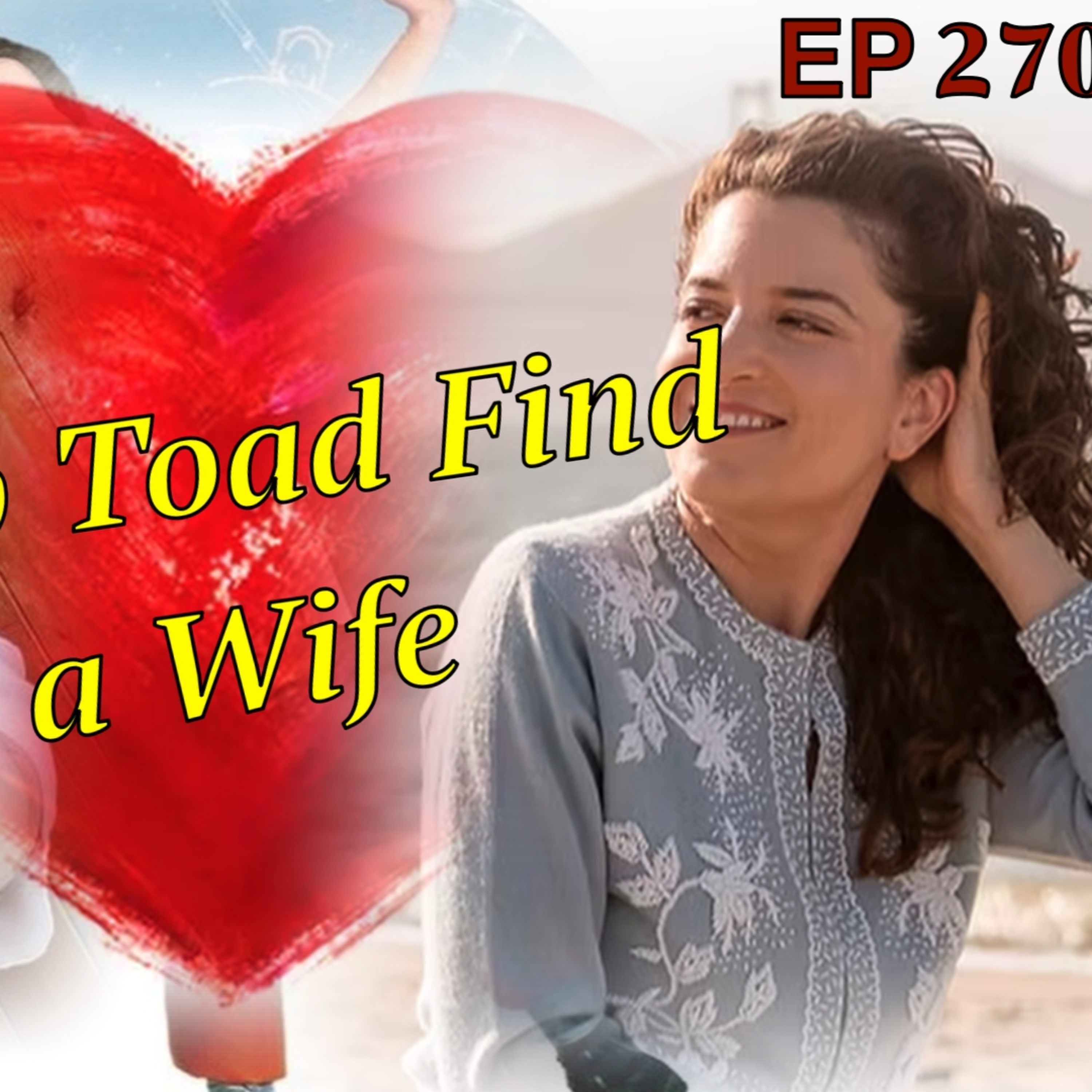 Towergang Toad (EP 270)