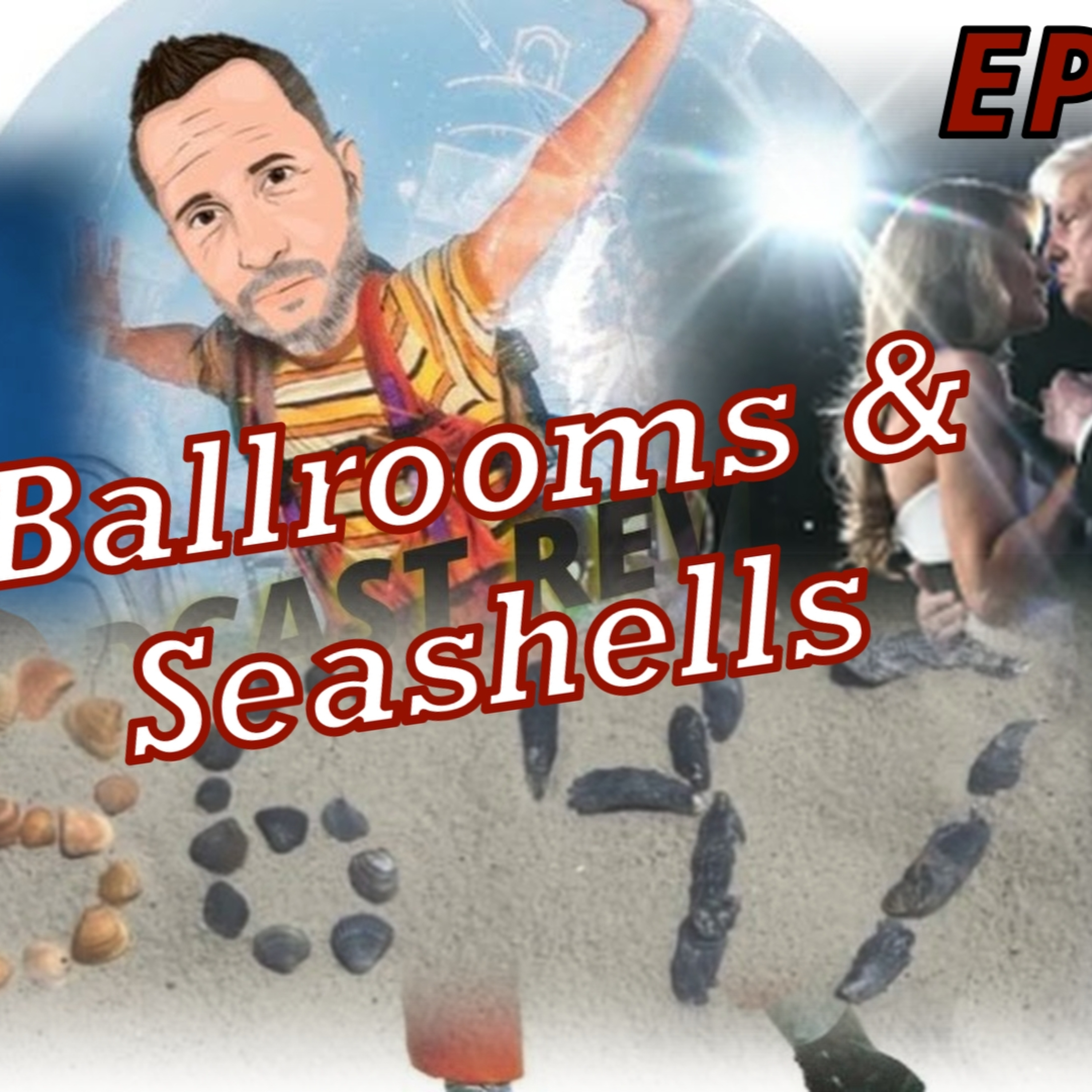 Ballroom & Seashells - Not a Serious Country (EP 322)