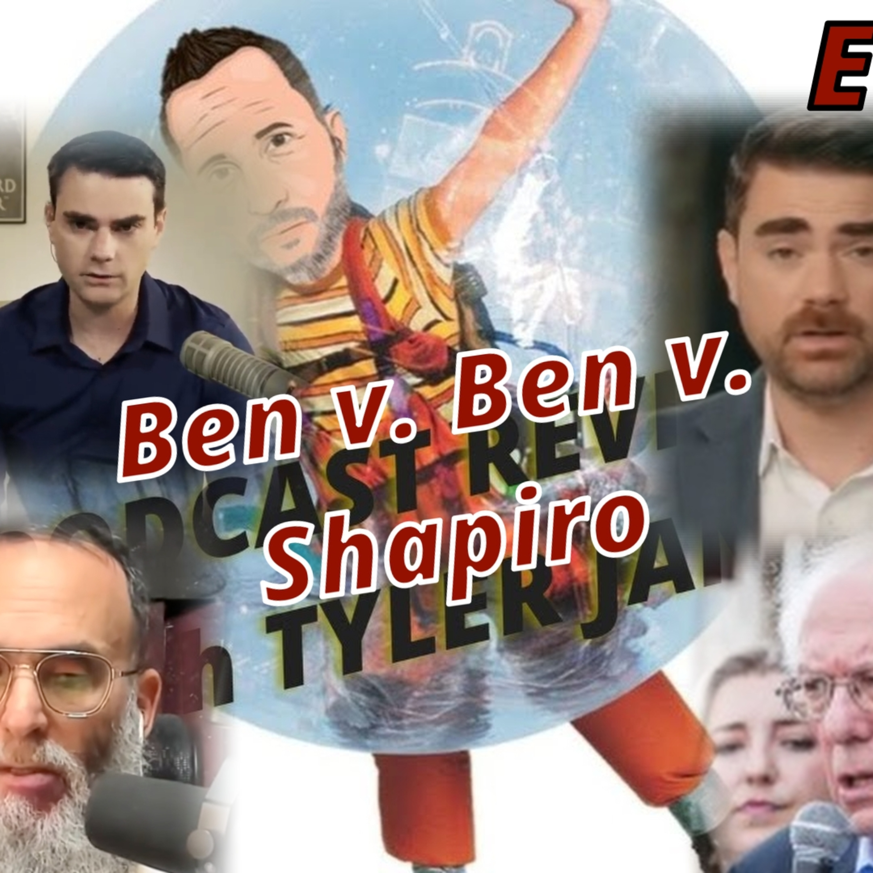Ben Shapiro is a Giant Hypocrite (EP 348) episode artwork