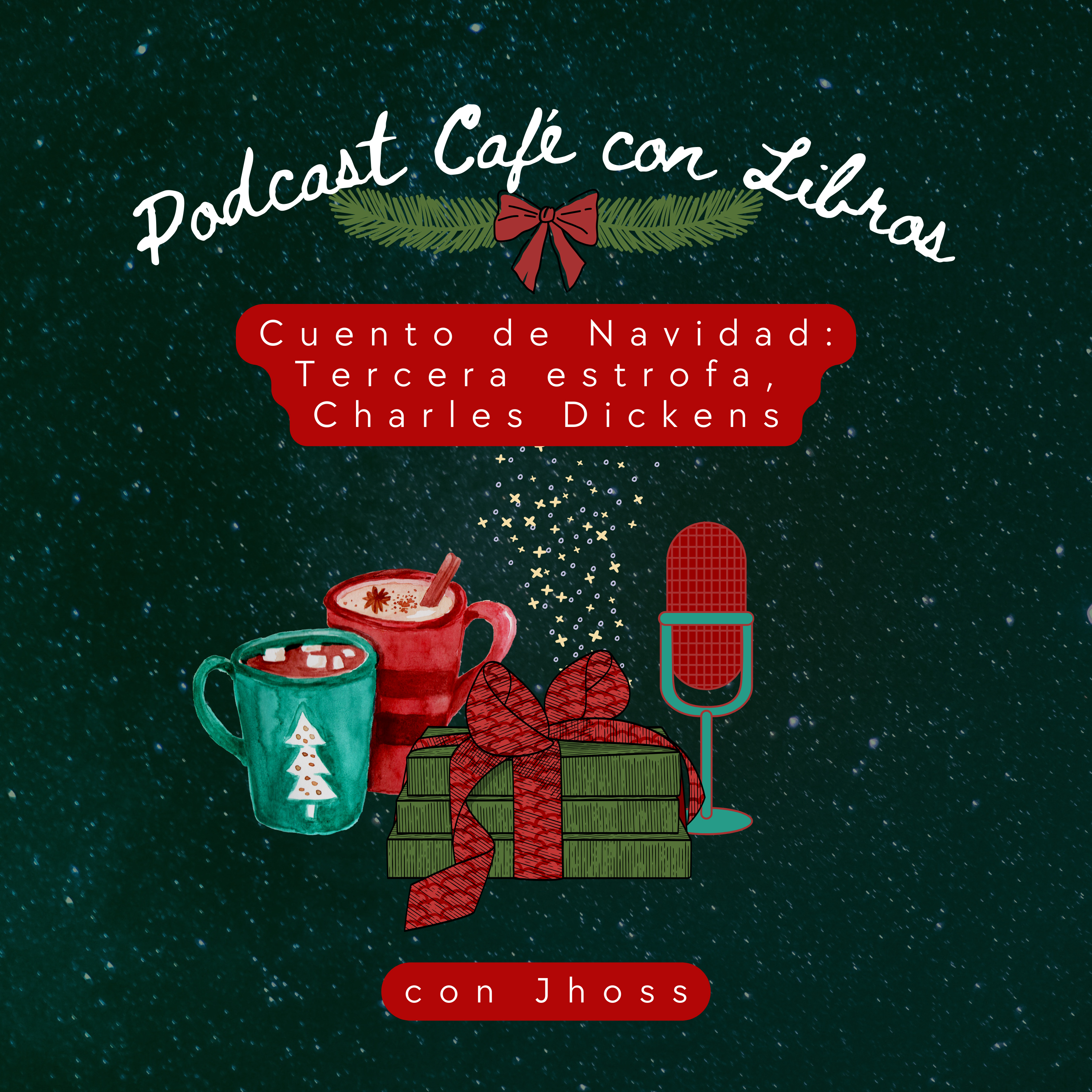 057. Canción de Navidad: Tercera estrofa - Charles Dickens episode artwork