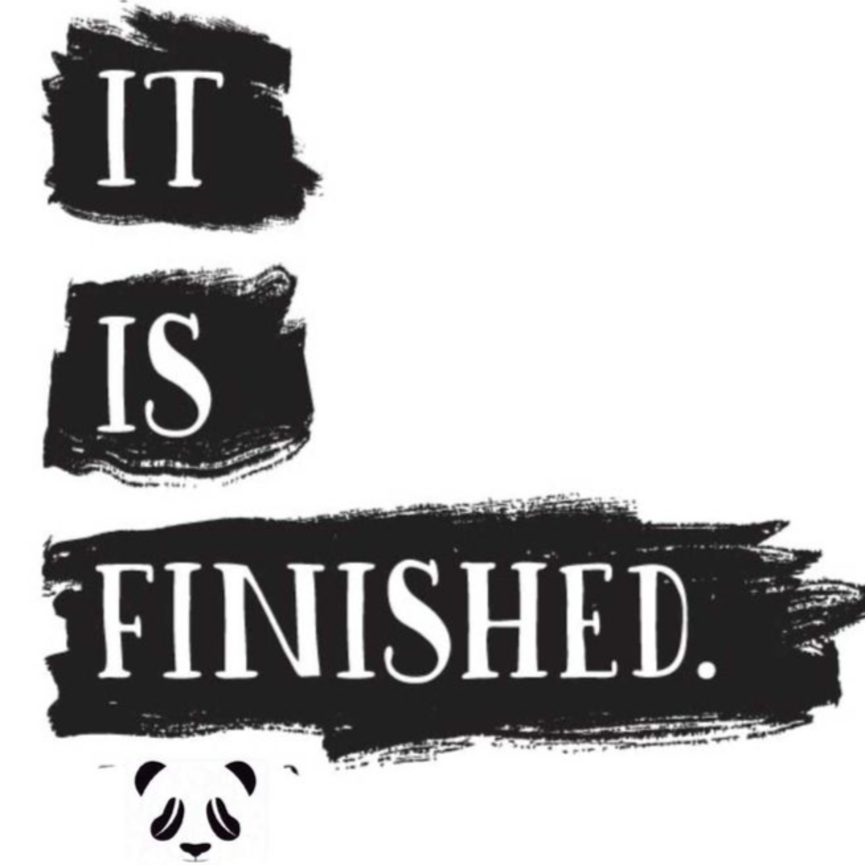 It Is Finished.. episode artwork