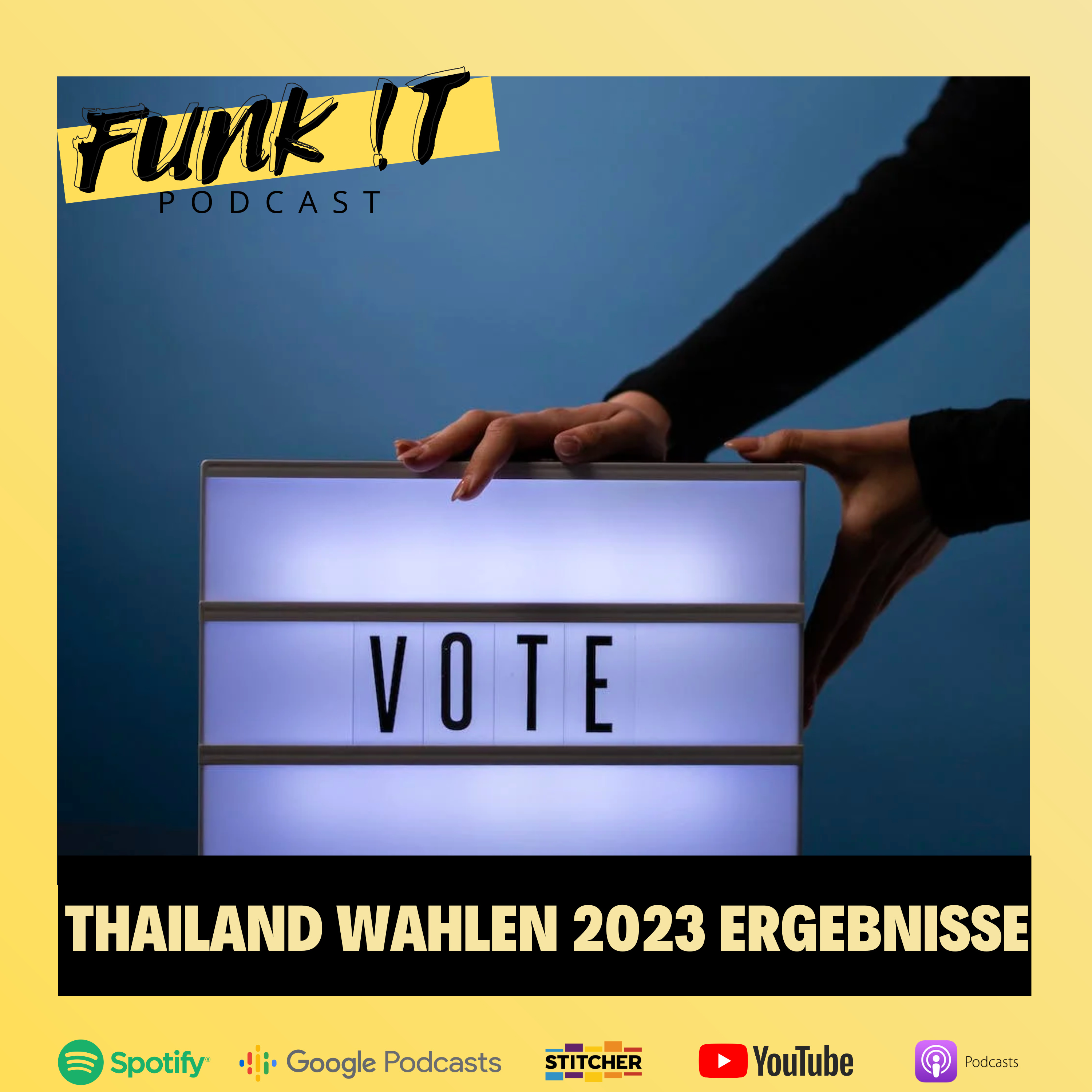 Thailand Wahlen 2023 Reaktion episode artwork