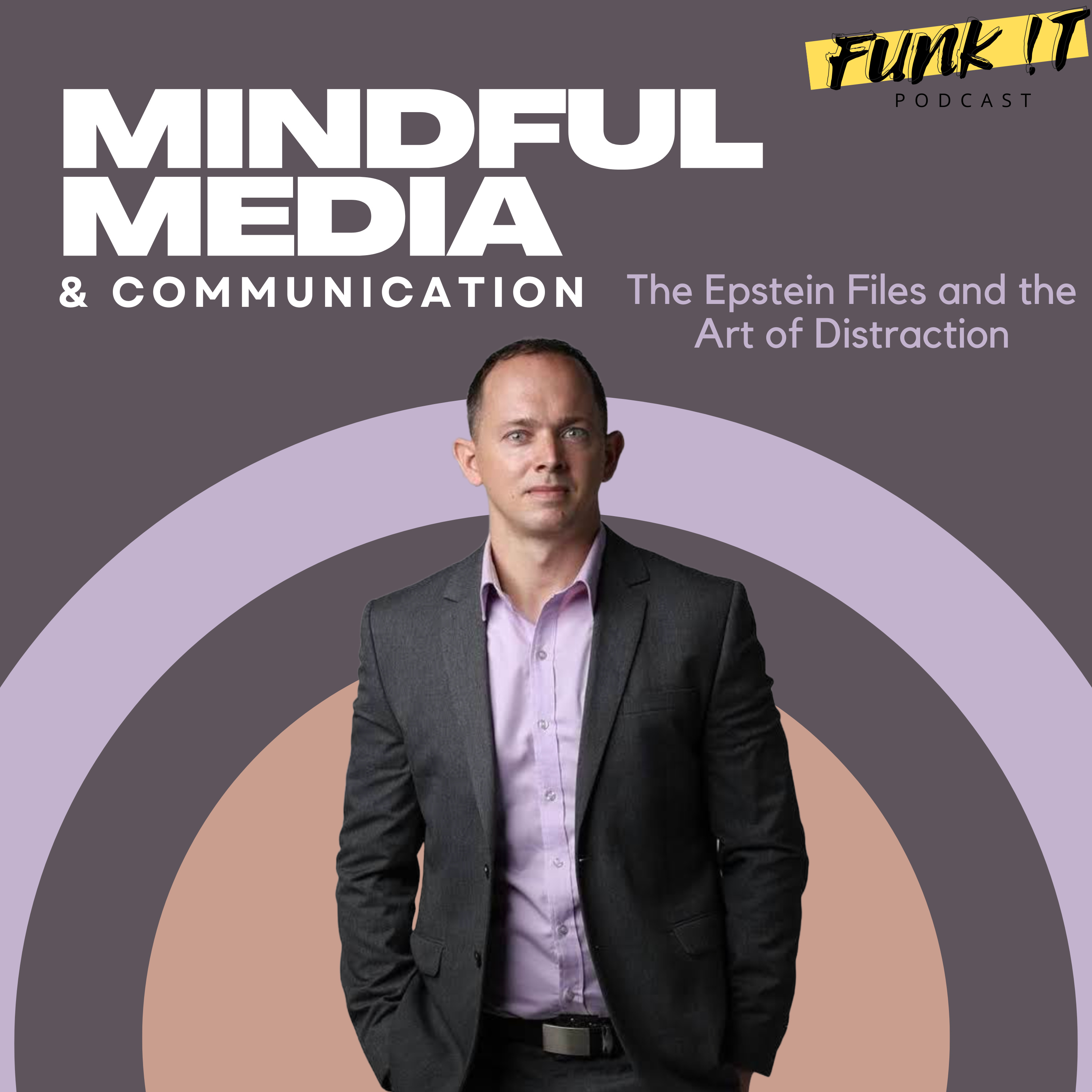 The Epstein Files and the Art of Distraction