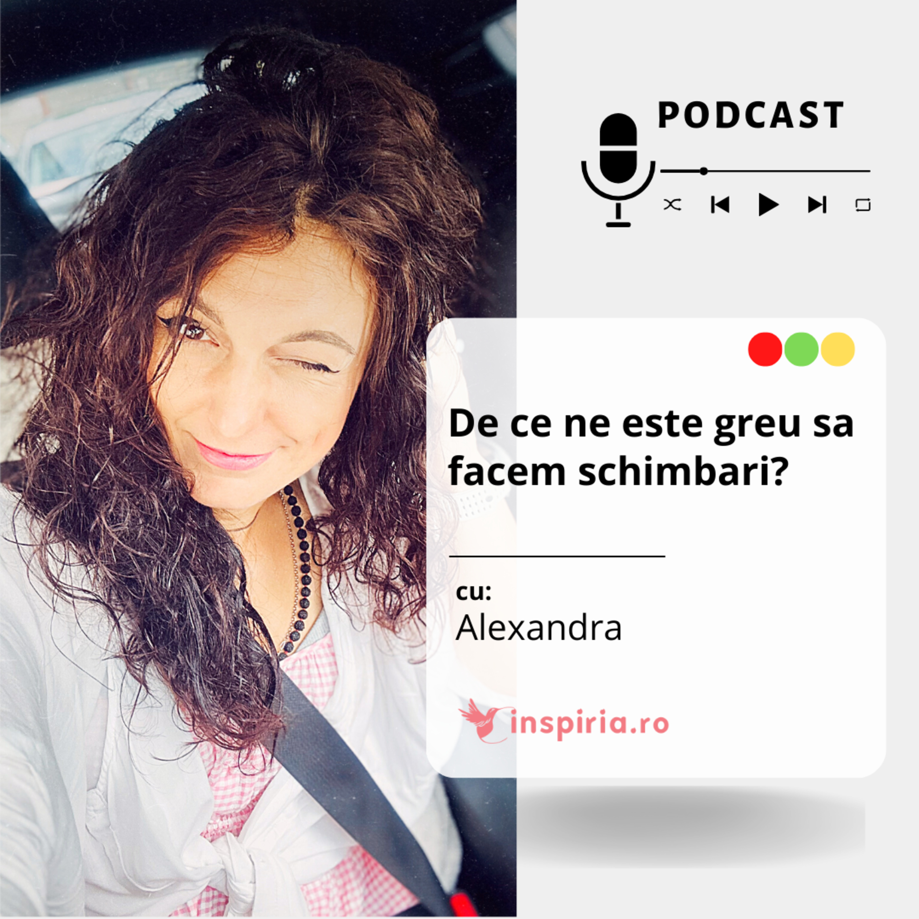 Episodul 46: De ce ne este greu sa facem schimbari? episode artwork