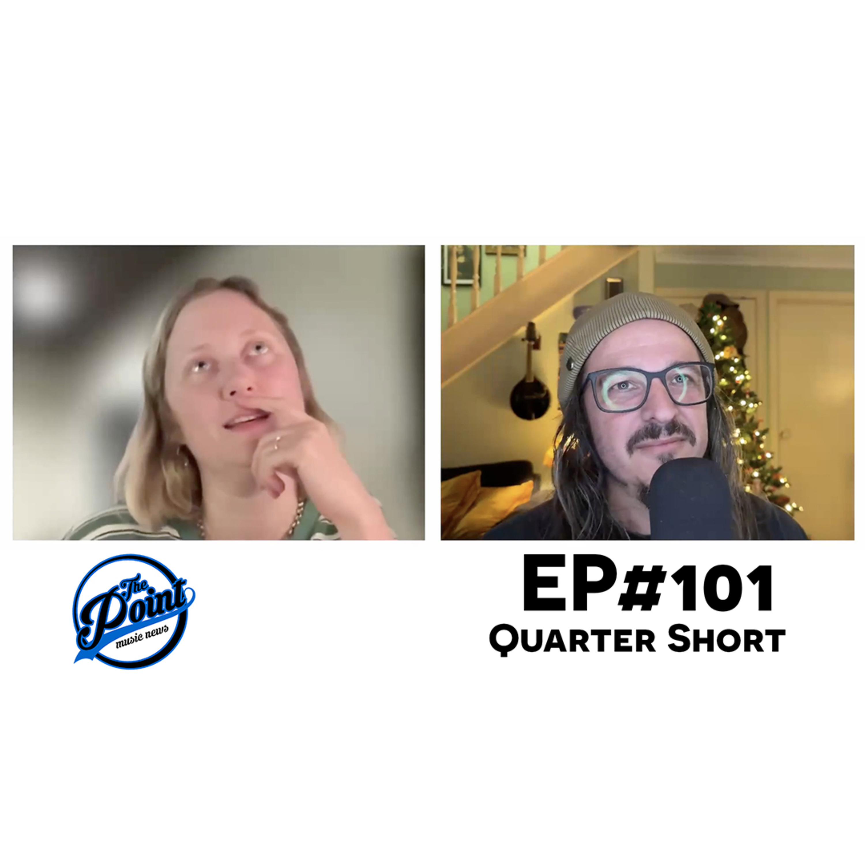 The Point Music Podcast - EP 101 Quarter Short episode artwork