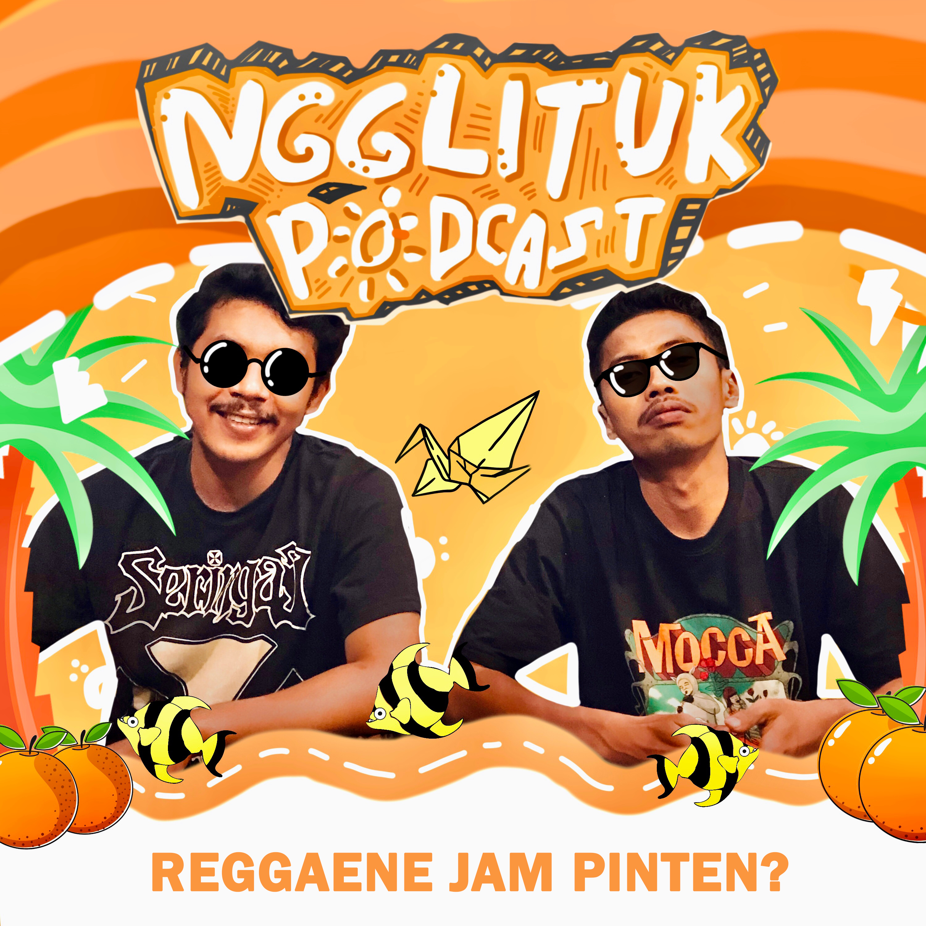 #205 Mas Dwi & Rudi | Reggaene Jam Pinten? | Ngglituk Radio episode artwork
