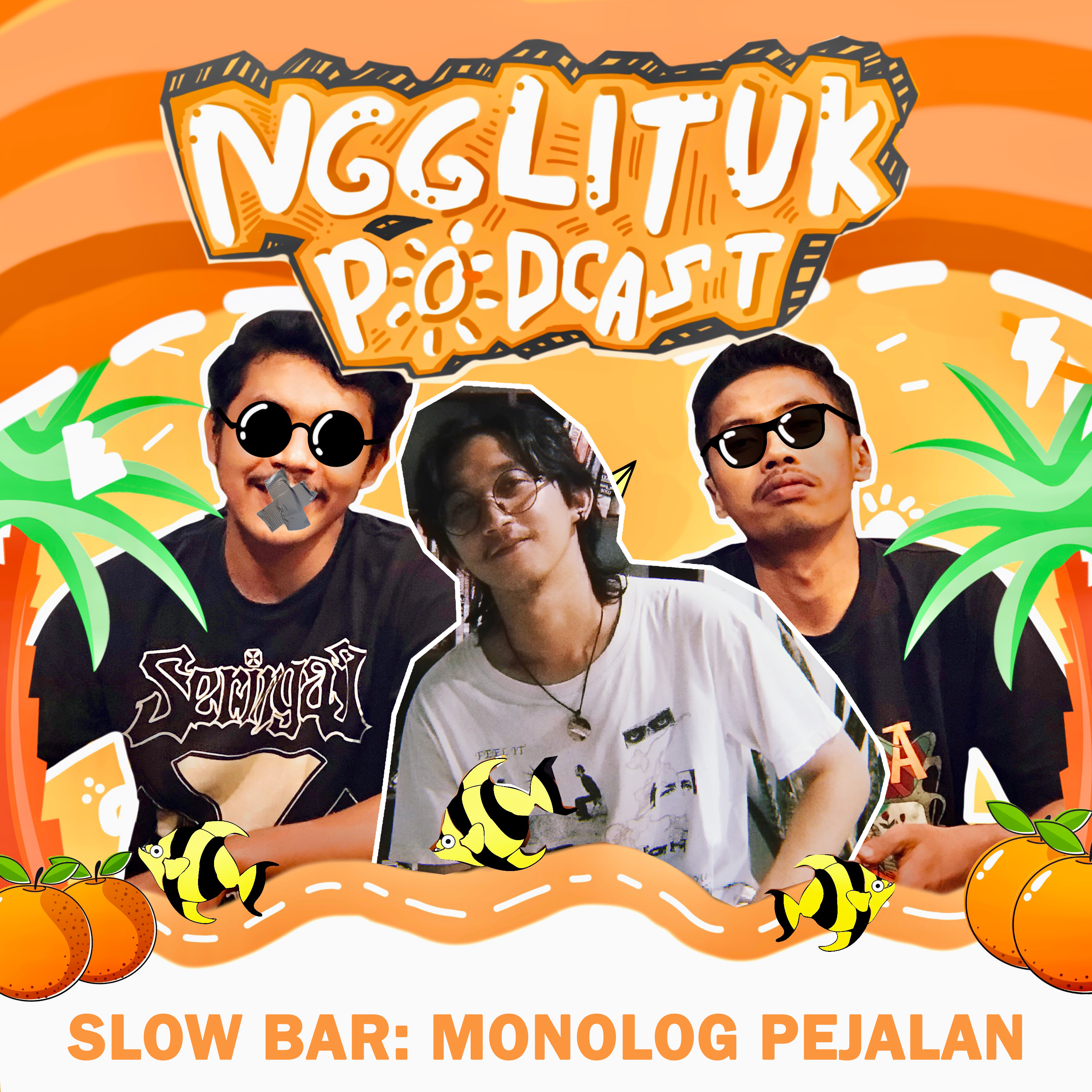 #203 Munanda Okki | Slow Bar: Monolog Pejalan | Ngglituk episode artwork