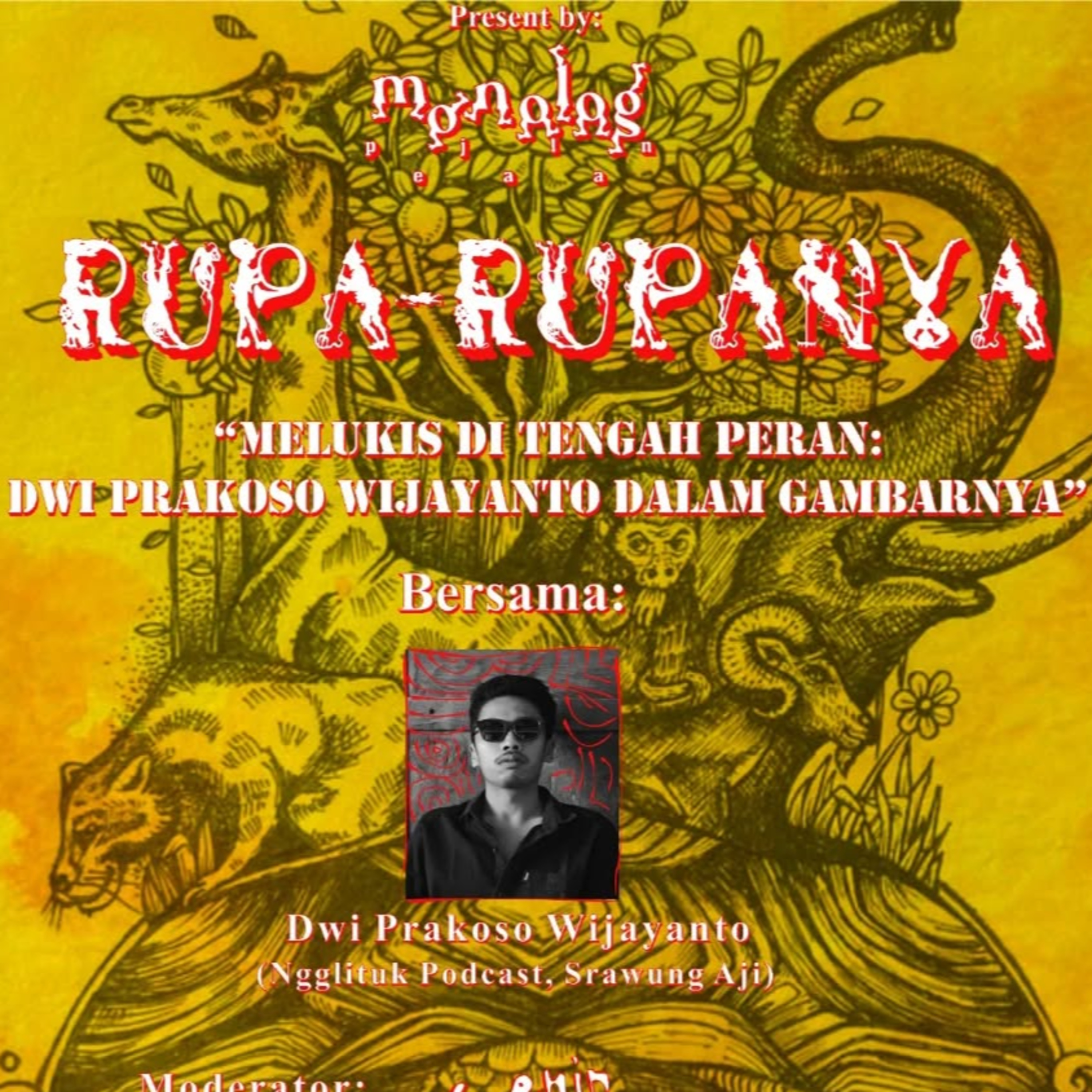 #206 Dwi Prakoso Wijayanto | Melukis di Tengah Peran | Ngglituk X Rupa-Rupanya Monolog Pejalan episode artwork