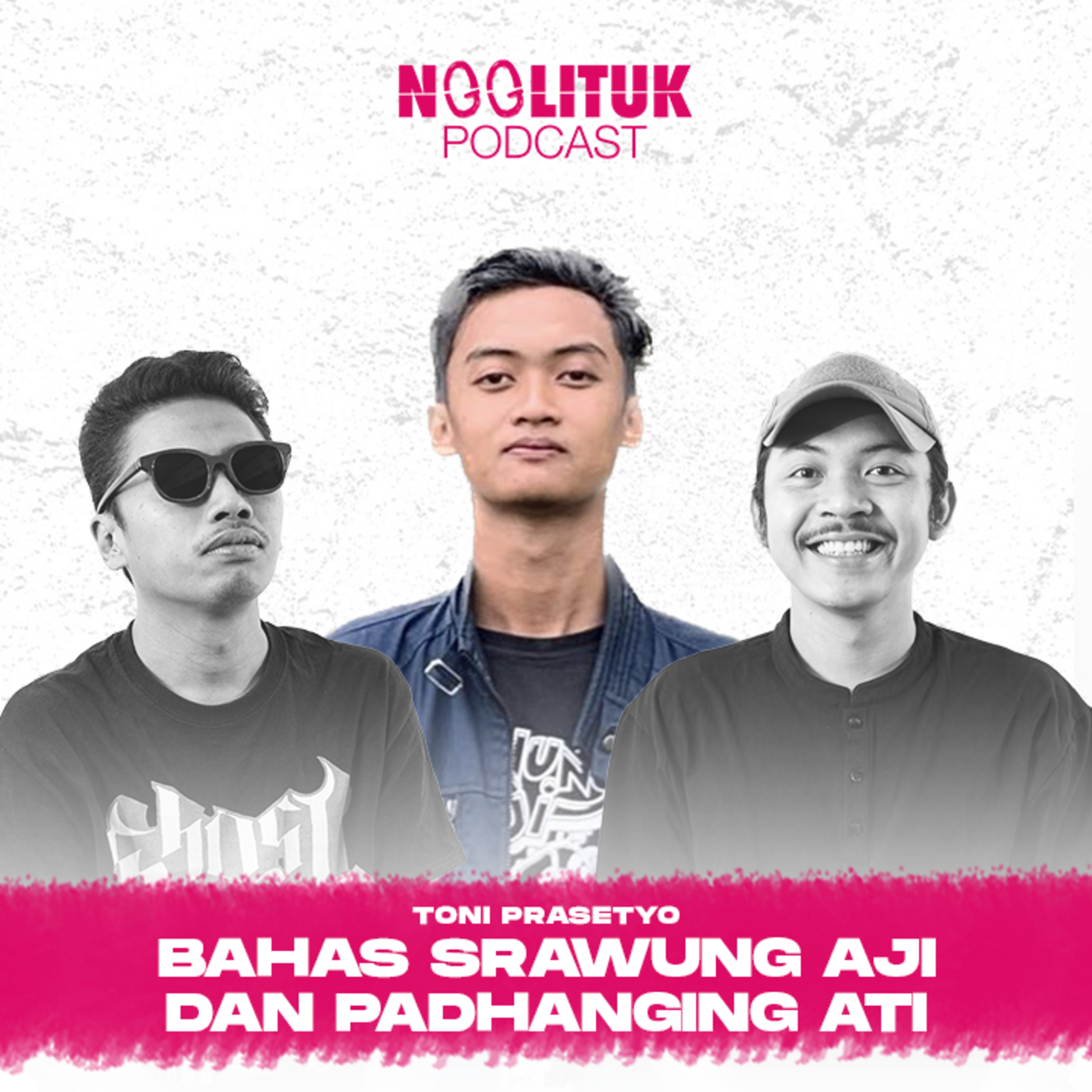 #212 Toni Prasetyo | Bahas Srawung Aji dan EP Padhanging Ati | Ngglituk episode artwork