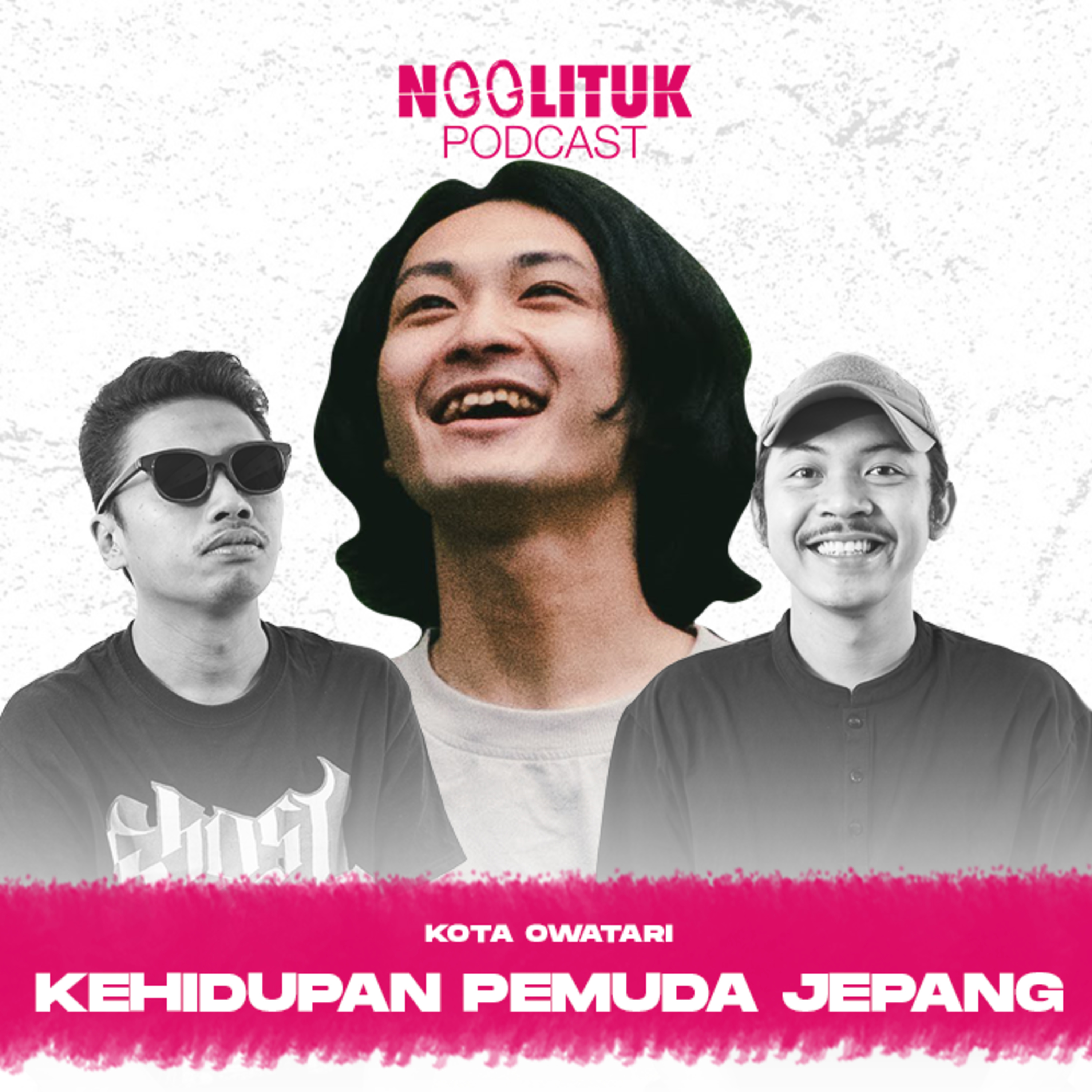 #241 Kota Owatari | Kehidupan Pemuda Jepang | Ngglituk
