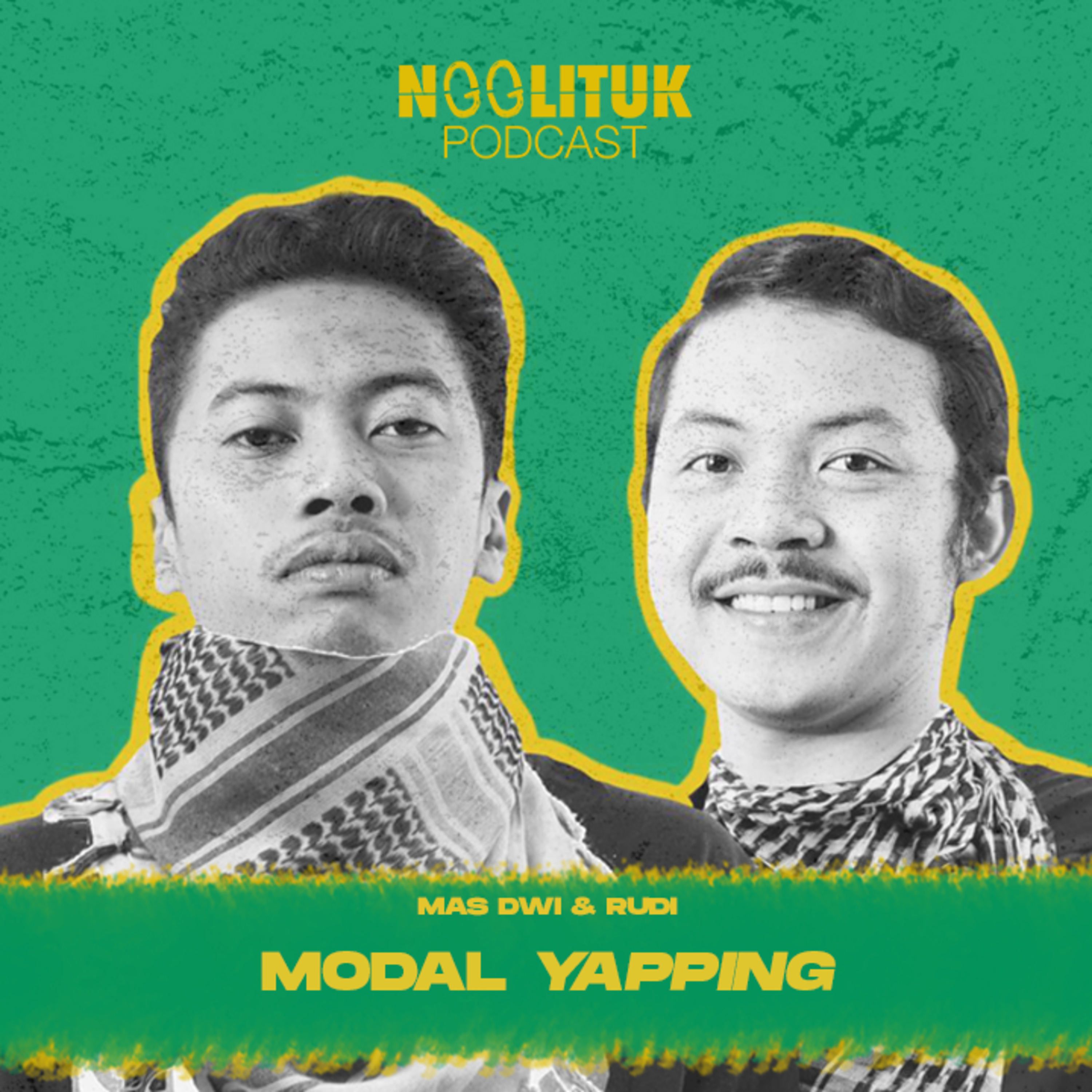#264 Mas Dwi & Rudi | Modal Yapping | Ngglituk episode artwork