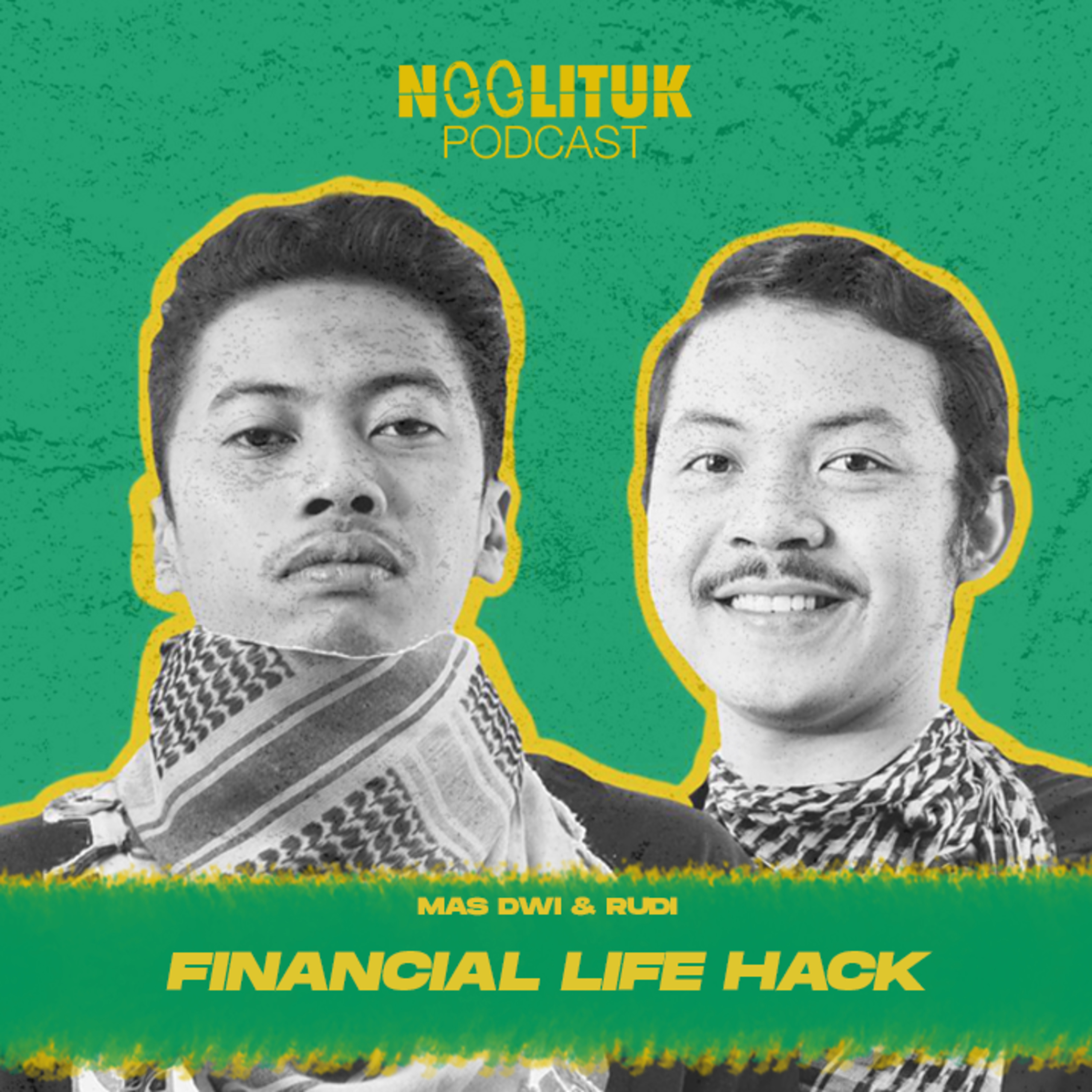 #265 Mas Dwi & Rudi | Financial Life Hack | Ngglituk episode artwork