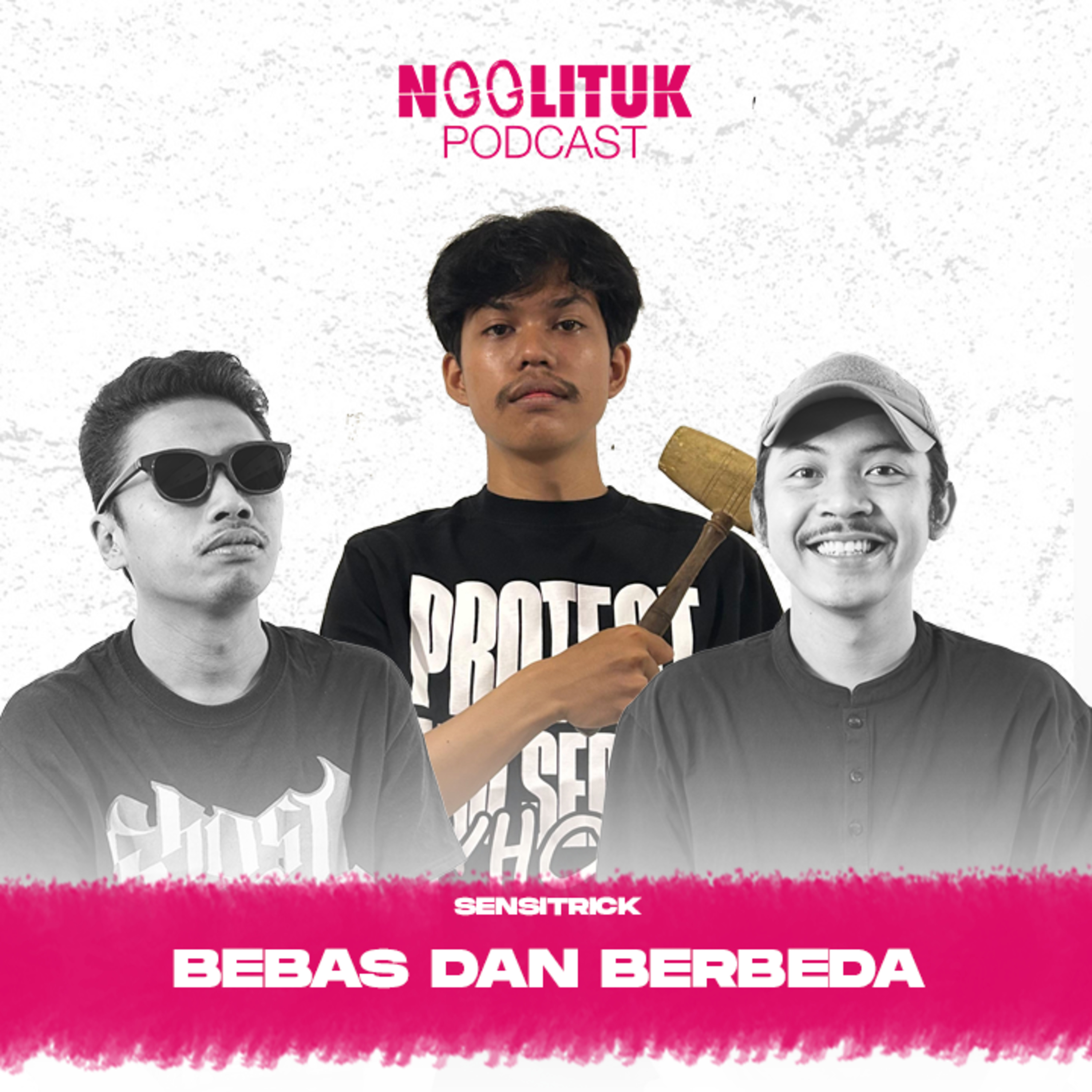 #273 Sensitrick | Bebas dan Berbeda | Ngglituk episode artwork