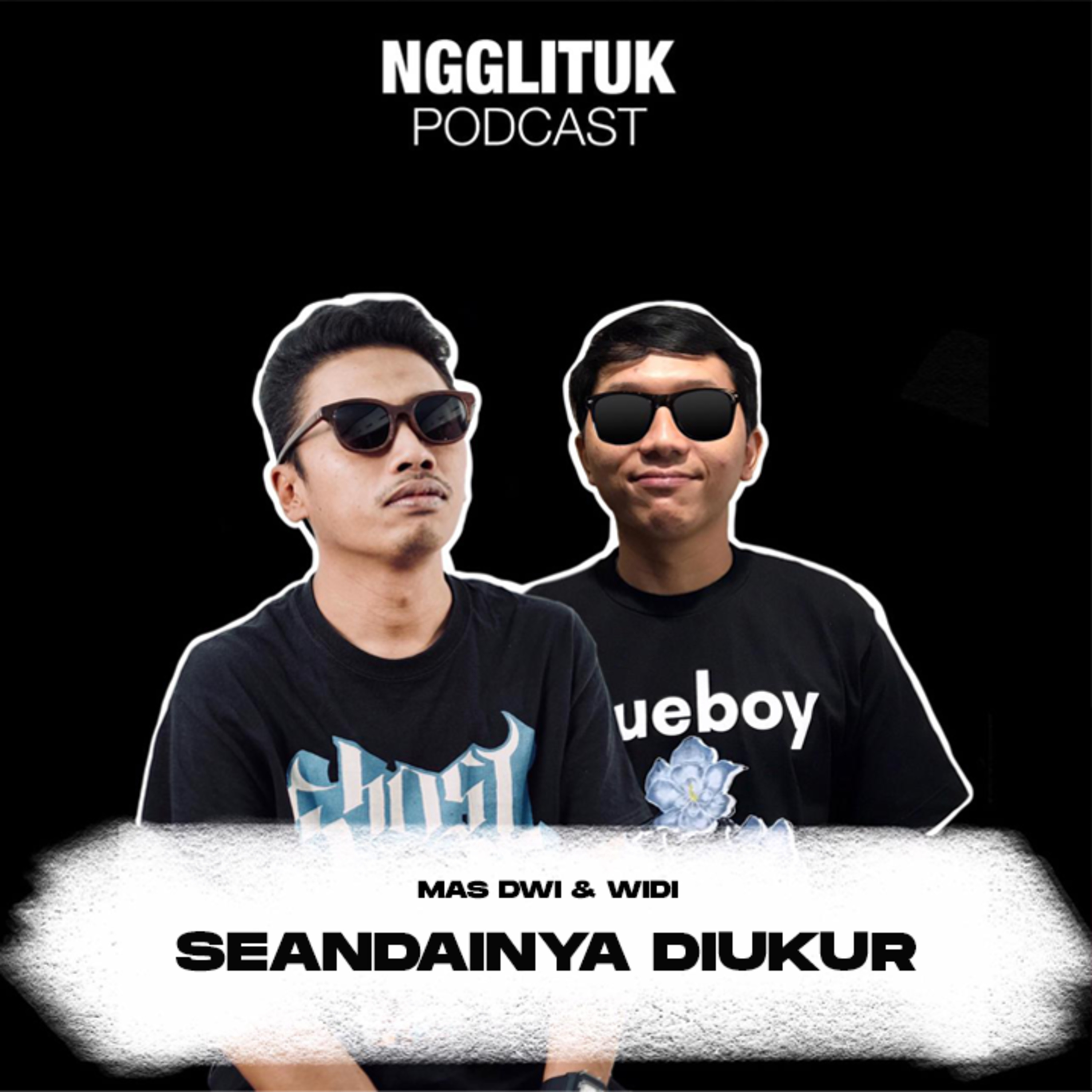 #280 Mas Dwi & Widi | Seandainya Diukur | Ngglituk
