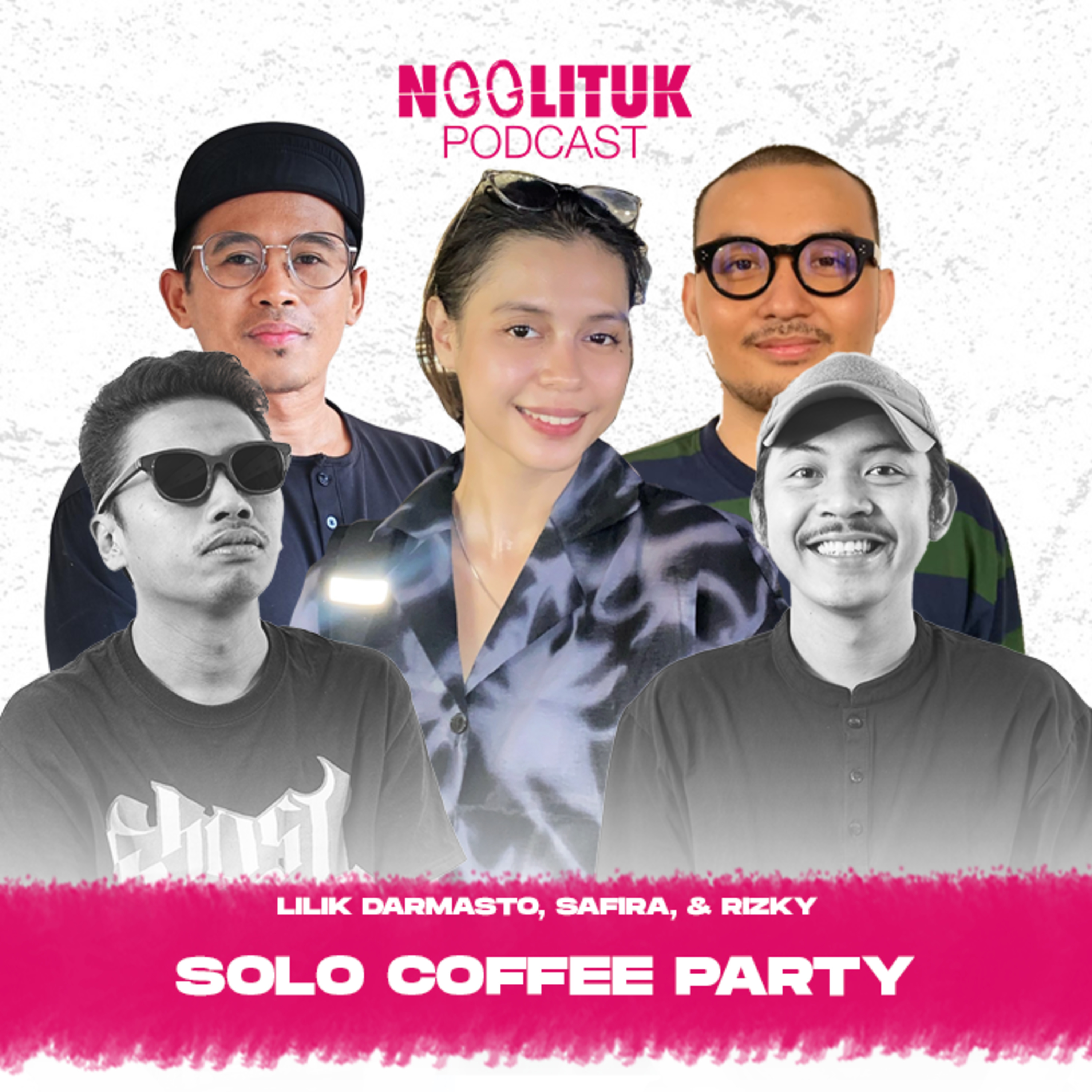 #295 Lilik Darmasto, Rizky, Safira | Solo Coffee Party | Ngglituk