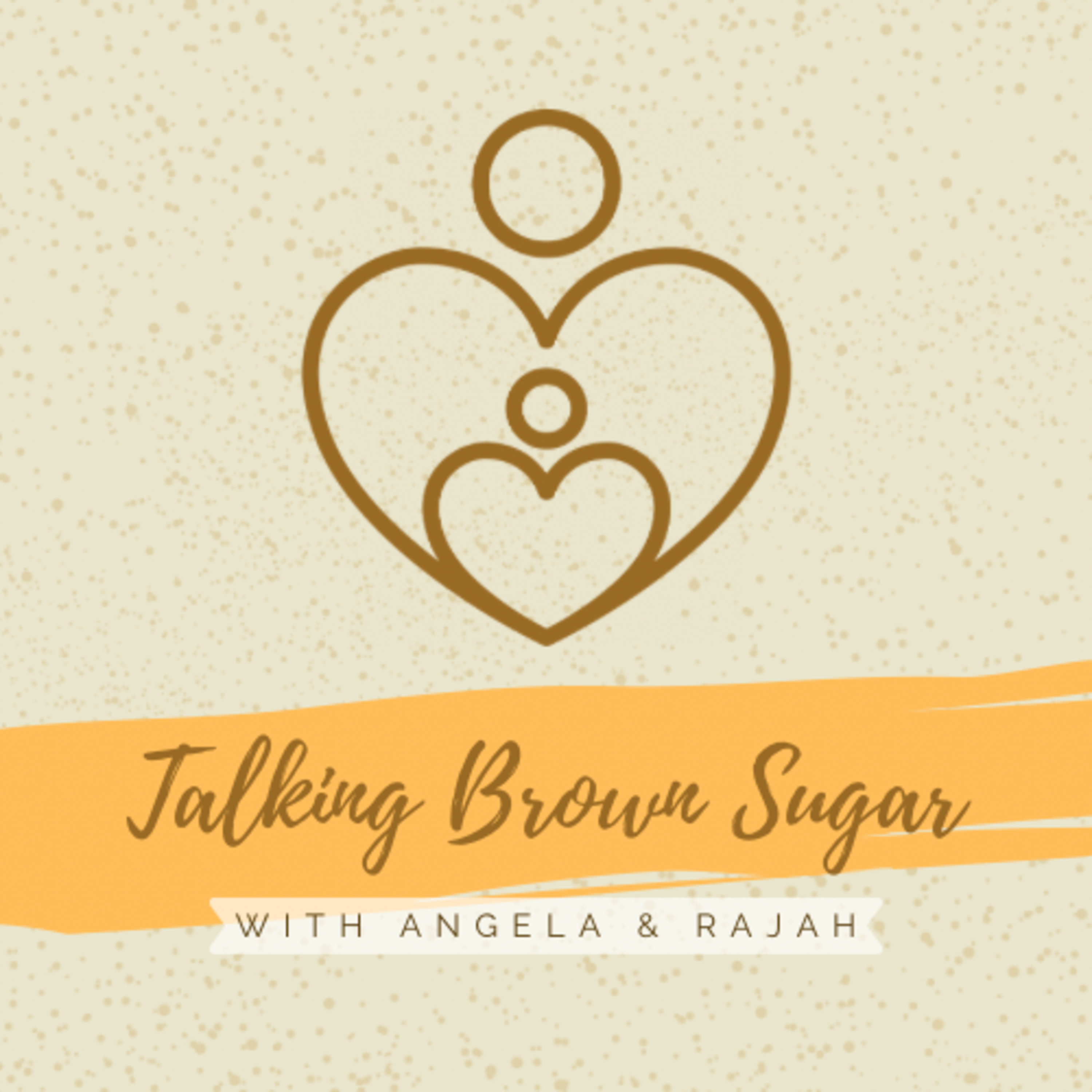 Talking Brown Sugar