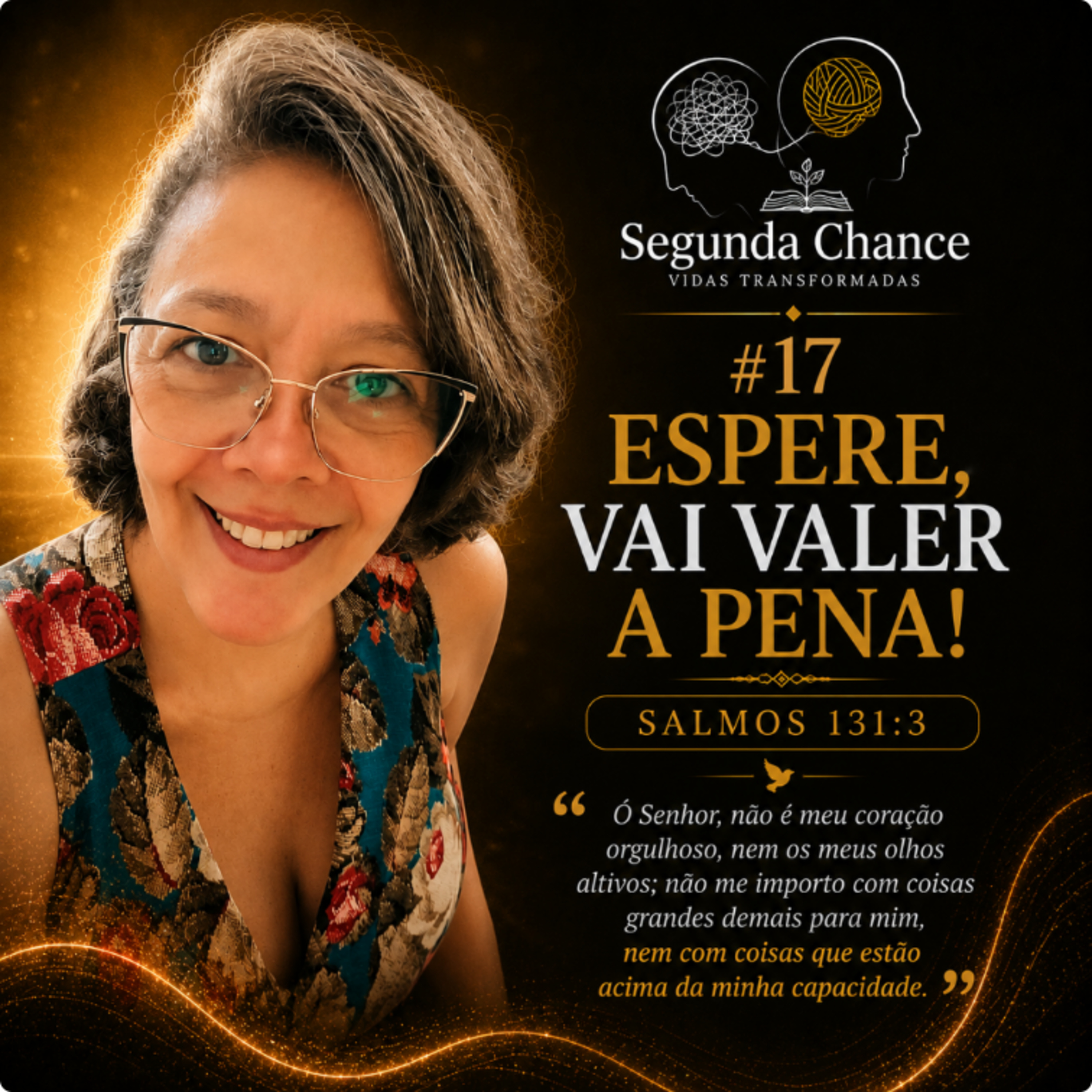 #17 - ESPERE, VAI VALER A PENA! episode artwork