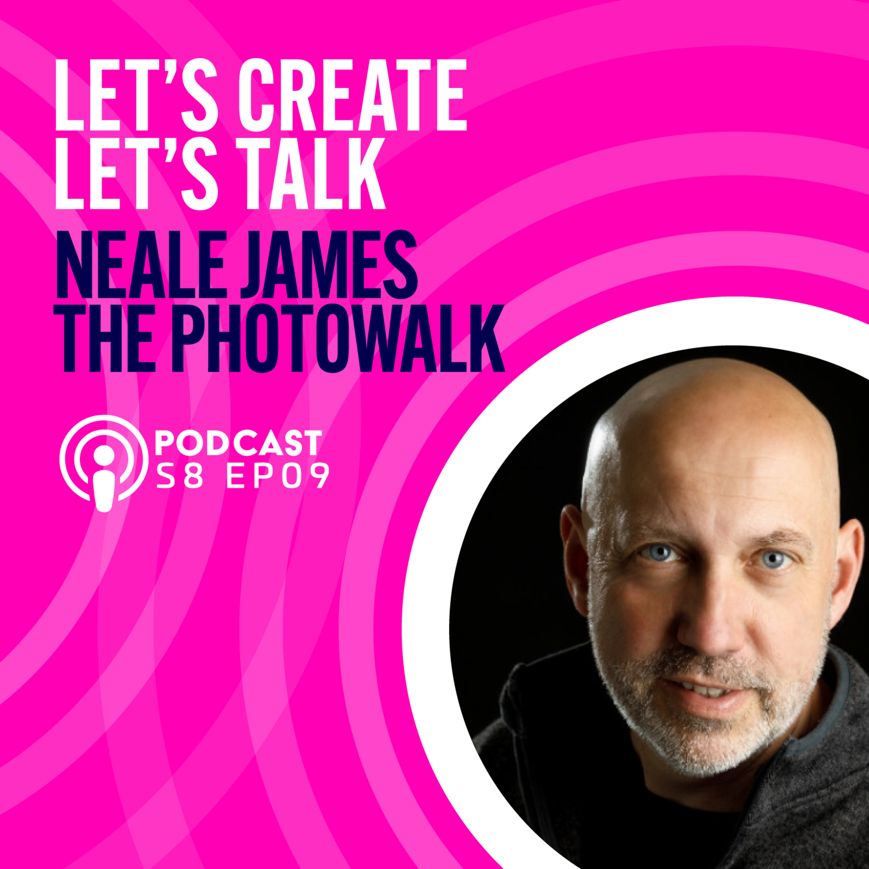 S8 EP9 Lets Talk with Neale James
