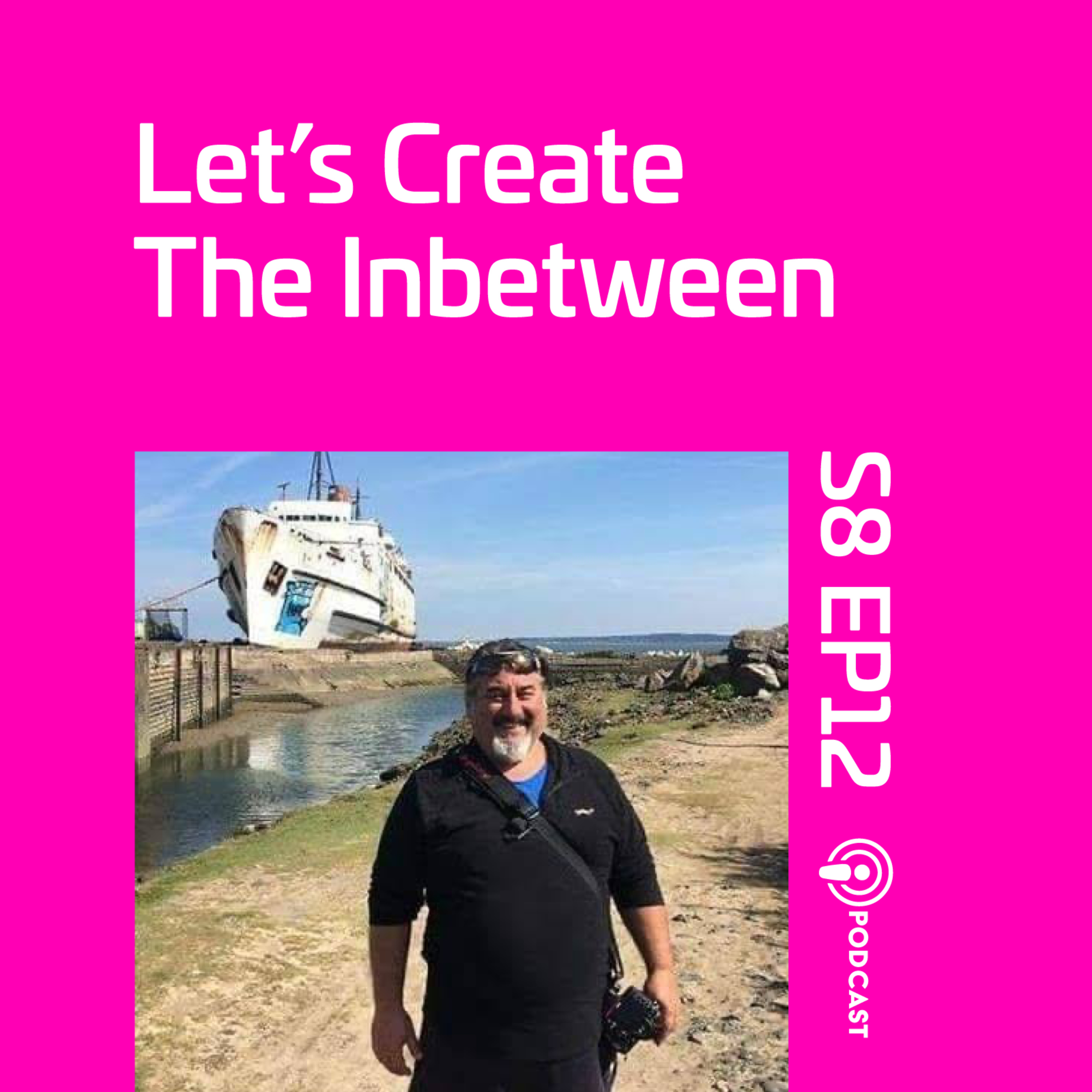 S8 EP12 Lets Create The Inbetween - To My Big Bruv