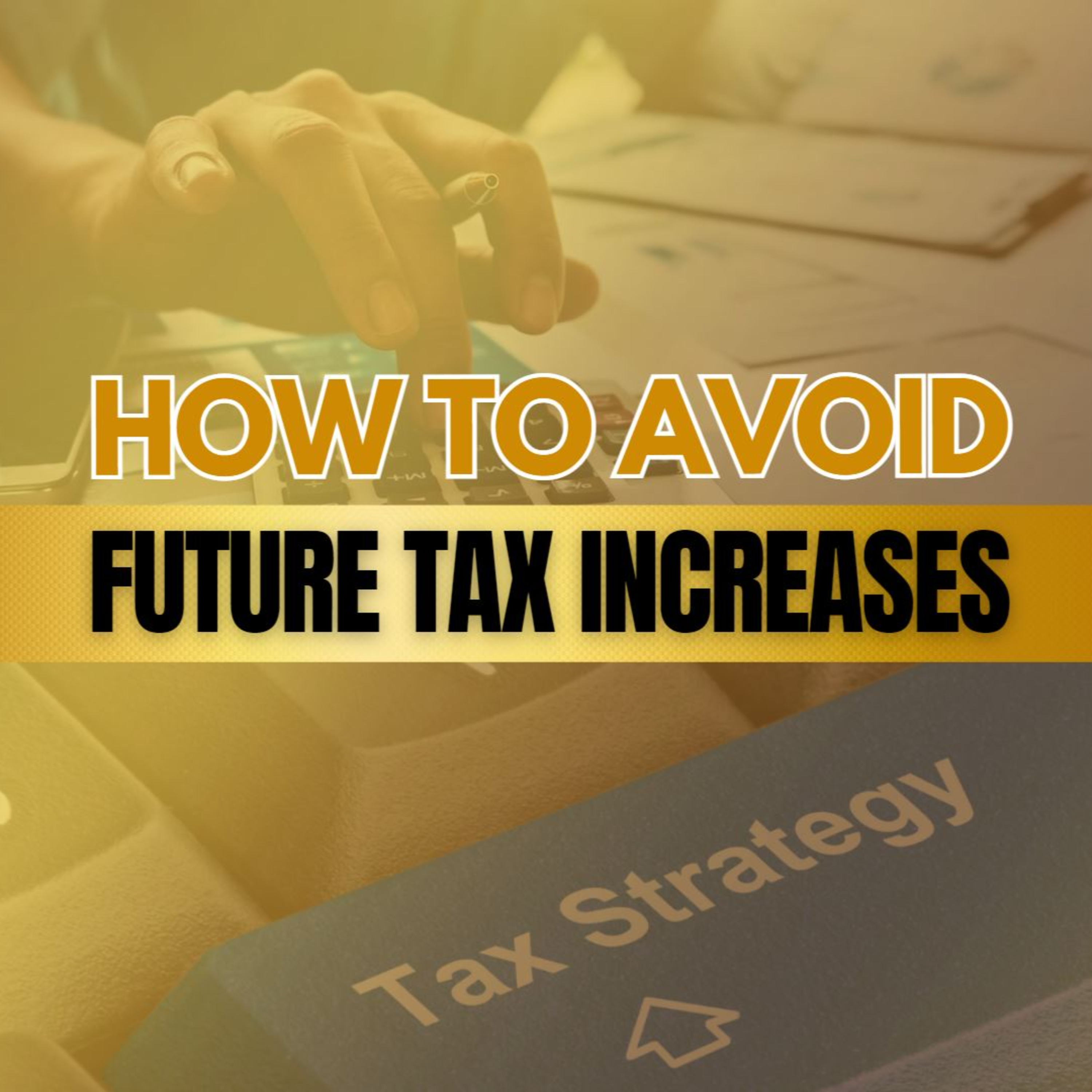 Tax Planning Strategies for Real Estate Investors: Prepare for 2026 Tax Rate Increases episode artwork
