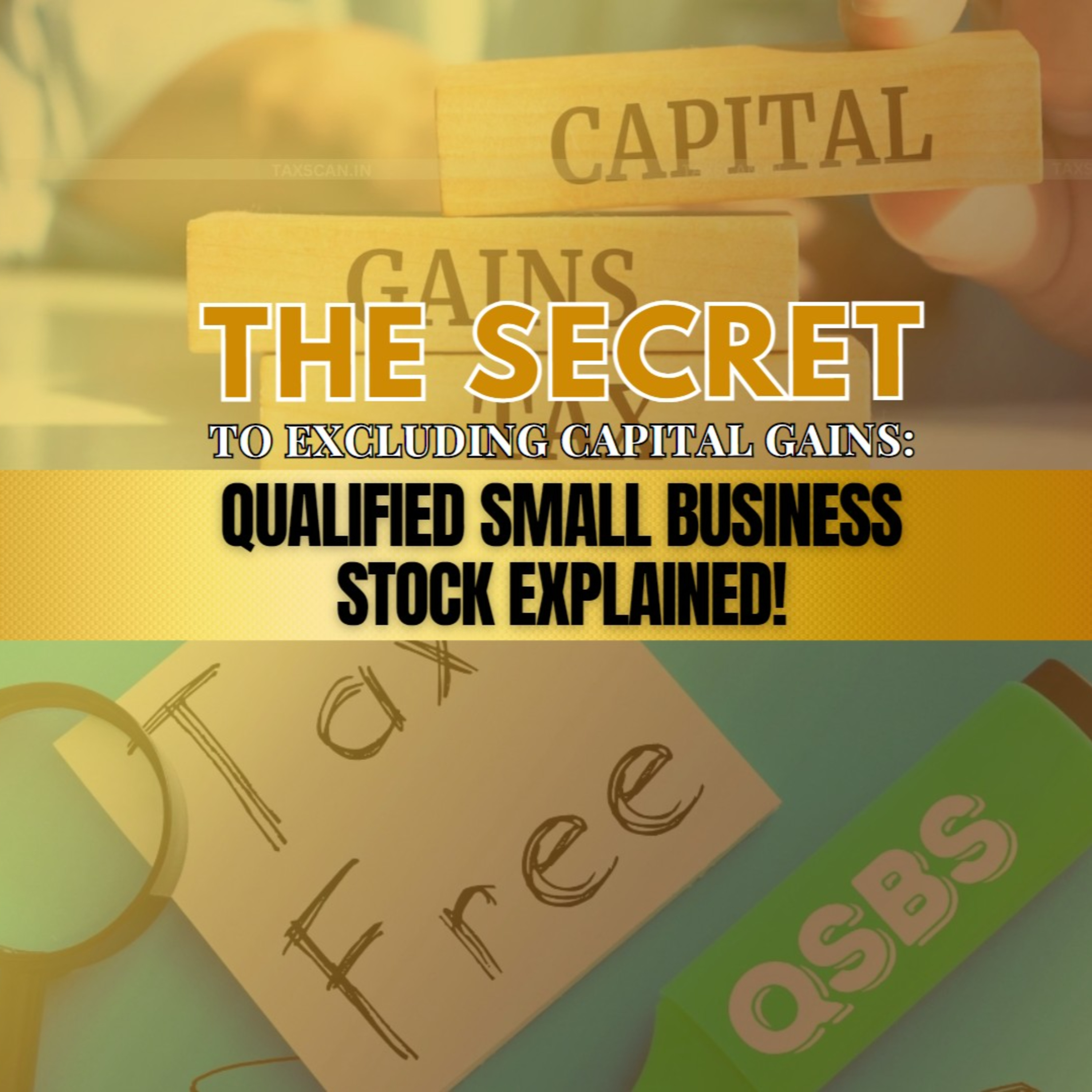 How to Avoid Capital Gains Tax on Small Business Sales: Insights on the Expanded QSBS Exemption episode artwork