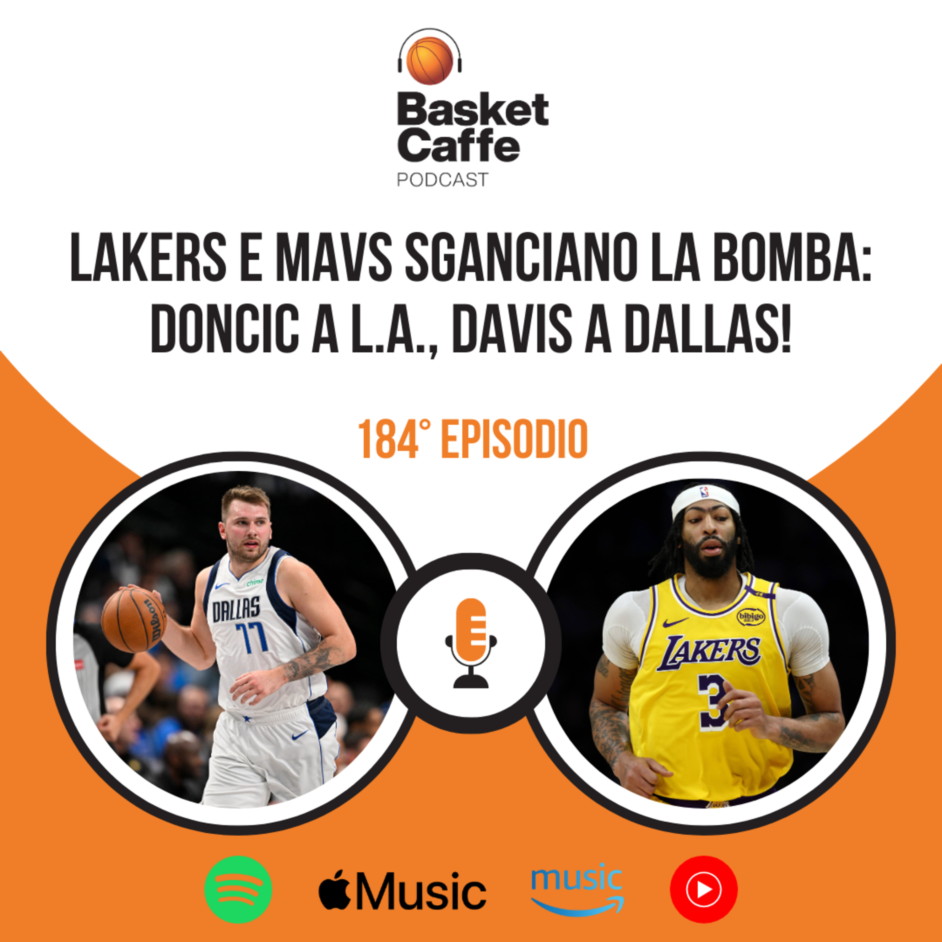 Doncic ai Lakers, Davis a Dallas: no, non è uno scherzo. Reazione a caldo episode artwork