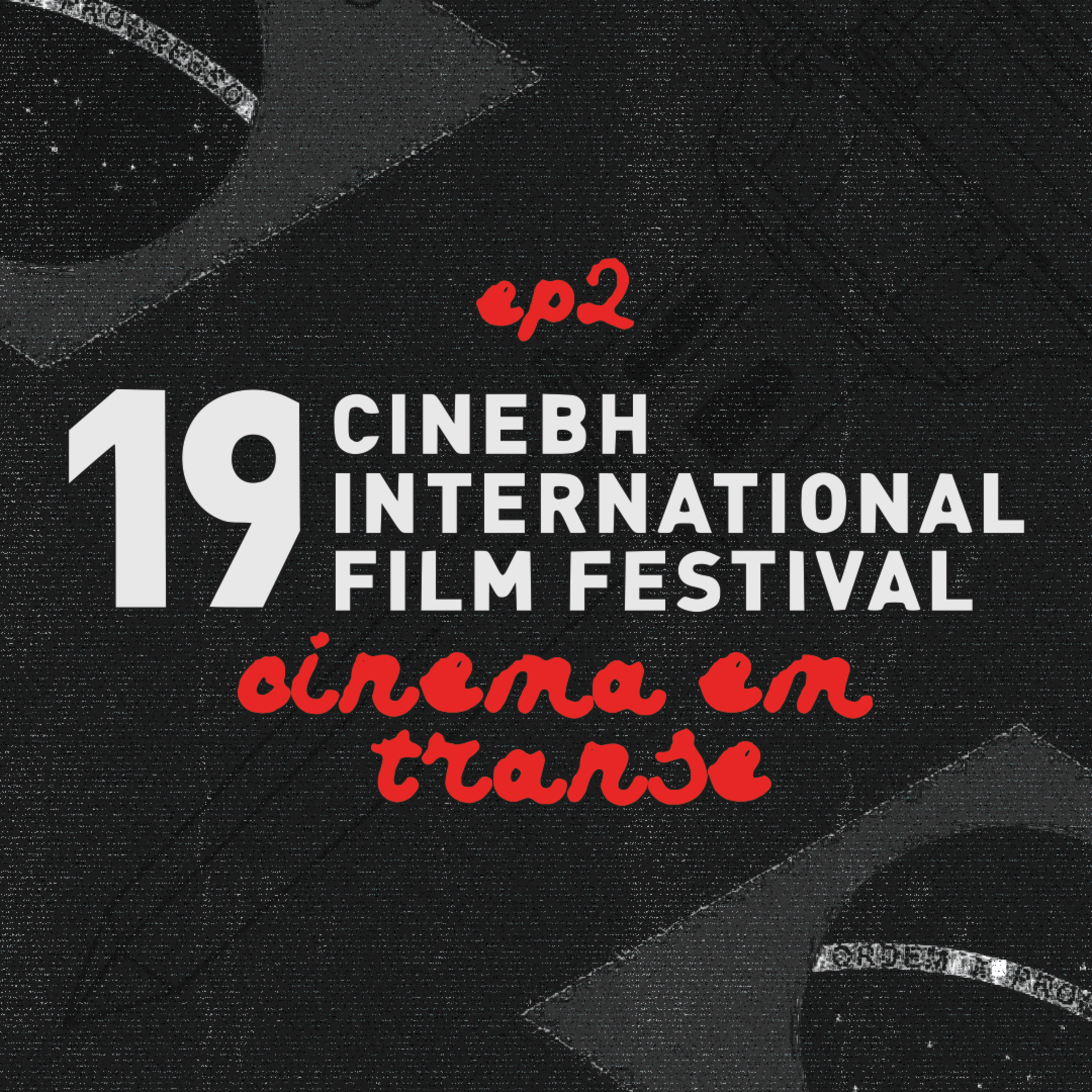 Cinema em Transe drops Cine BH 2. episode artwork