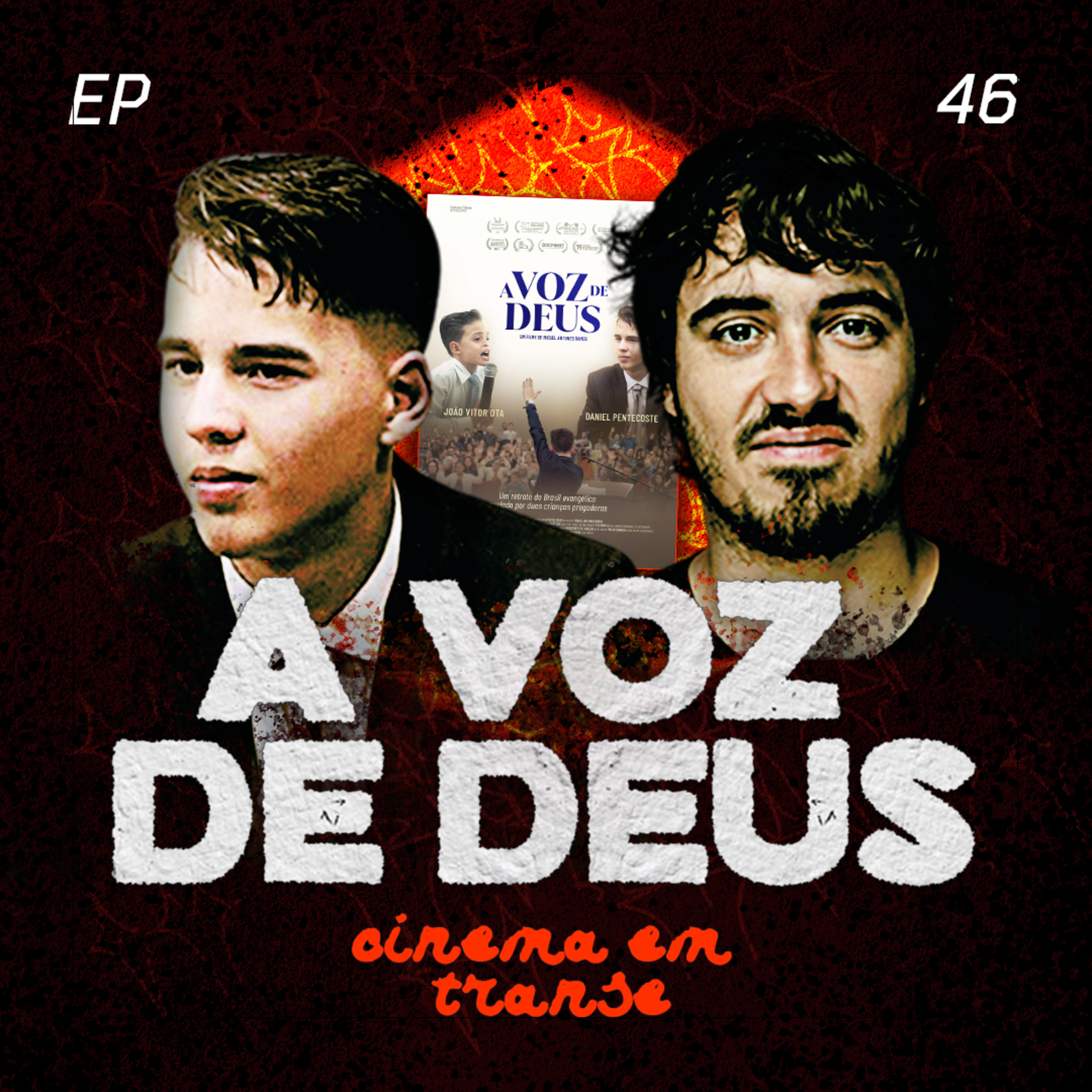 #46 - Cinema em Transe com Miguel Antunes Ramos e Daniel Pentescoste; Part. João Pedro Diniz. episode artwork