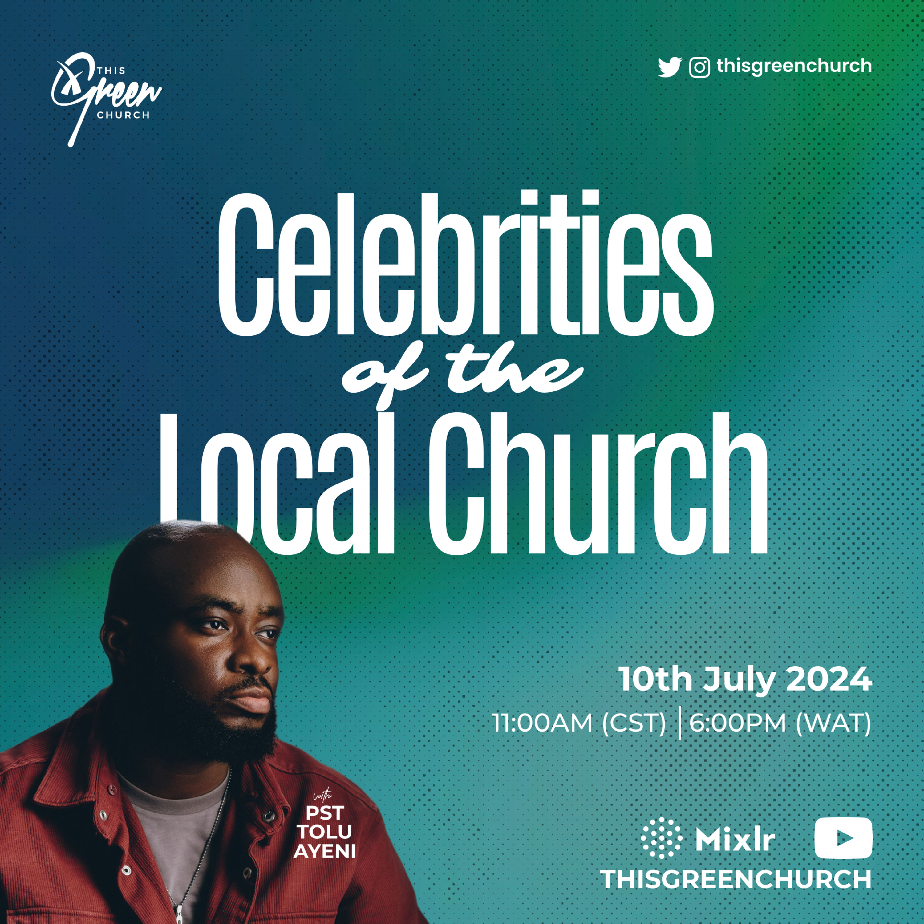 Celebrities of the Local Church 4 episode artwork