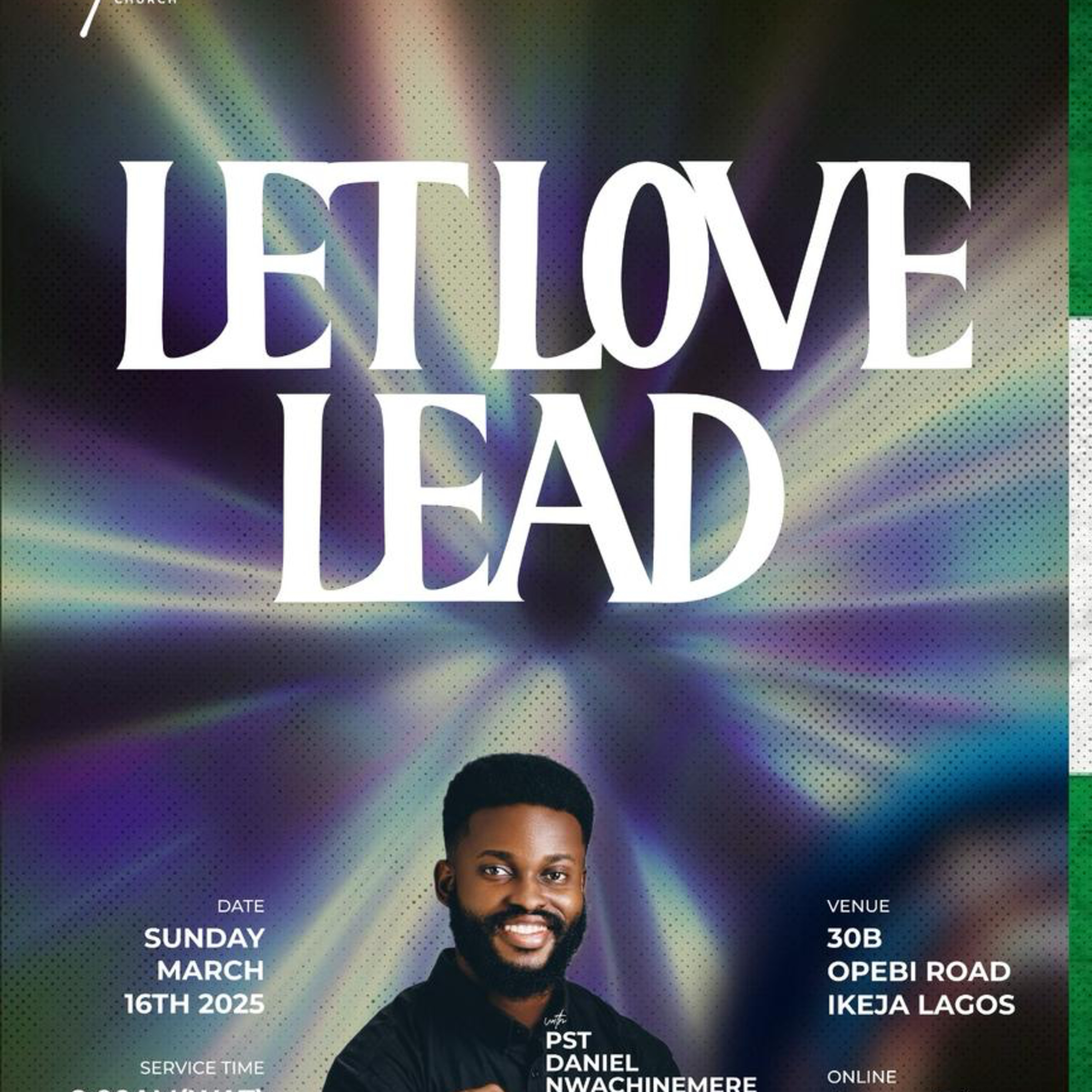 Let Love Lead III | Pastor Daniel Nwachinemere