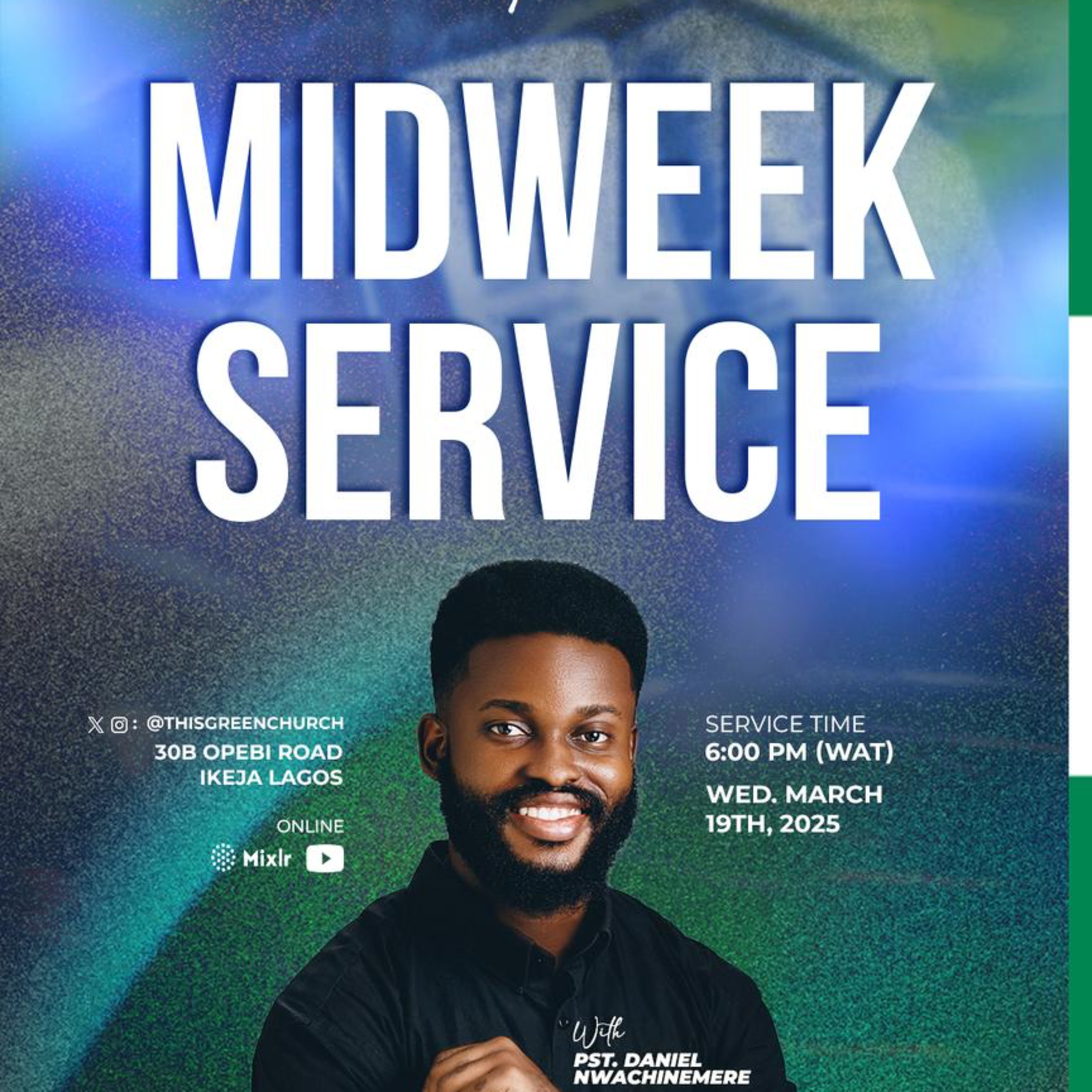 Midweek Service | Pastor Daniel Nwachinemere | 19th March 2025