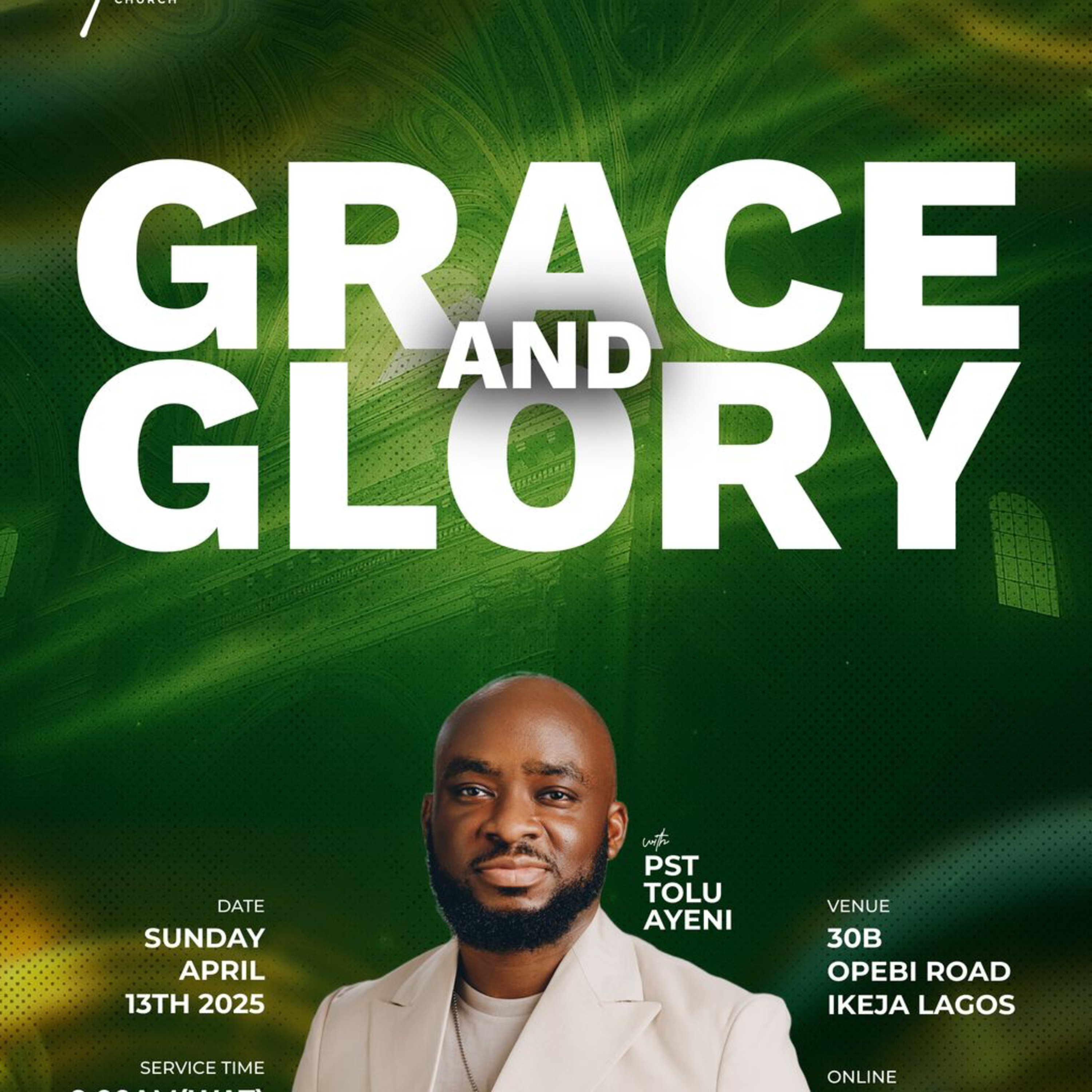 Grace and Glory II | Pastor Tolu Ayeni