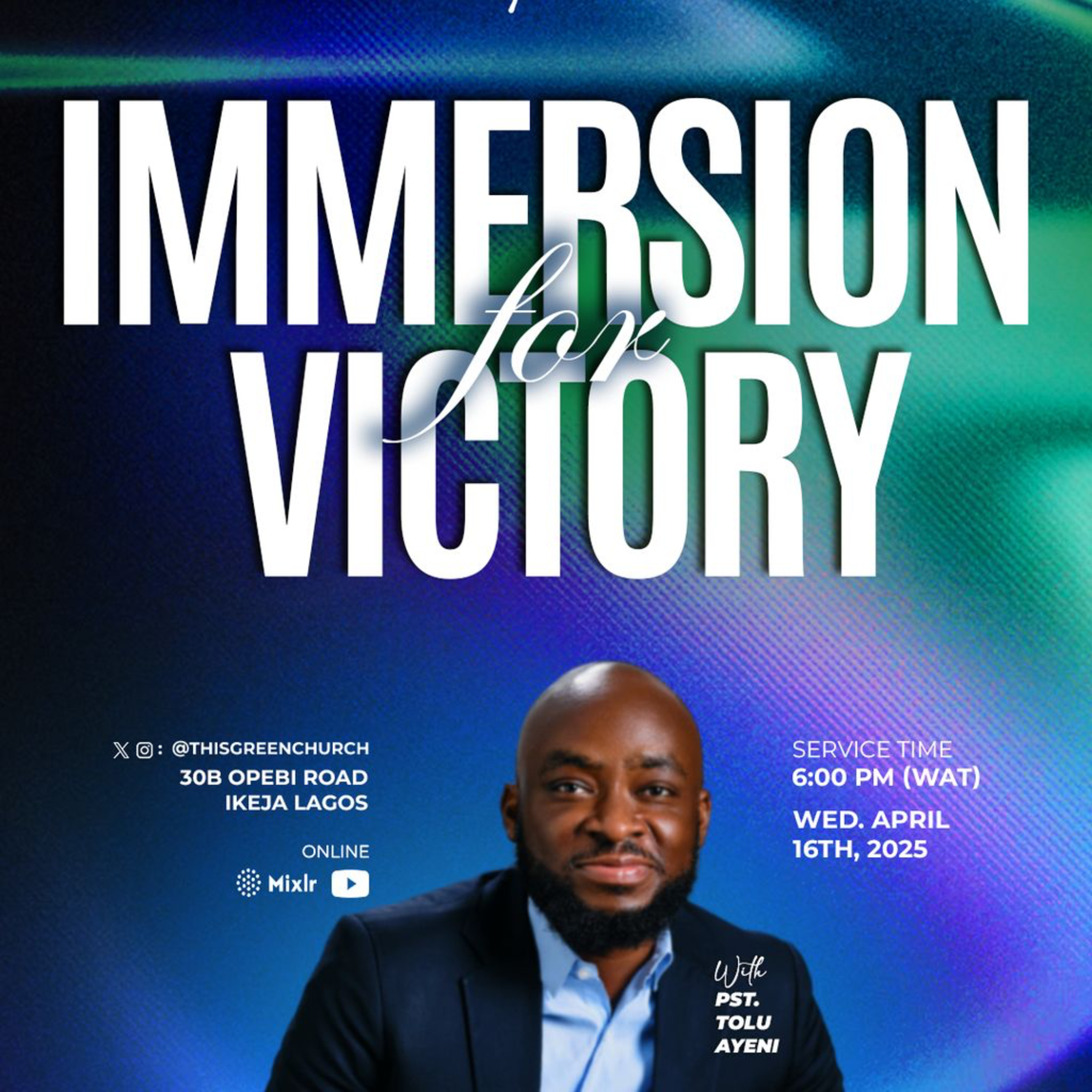 Immersion for Victory | Mid-week Service | Pastor Tolu Ayeni