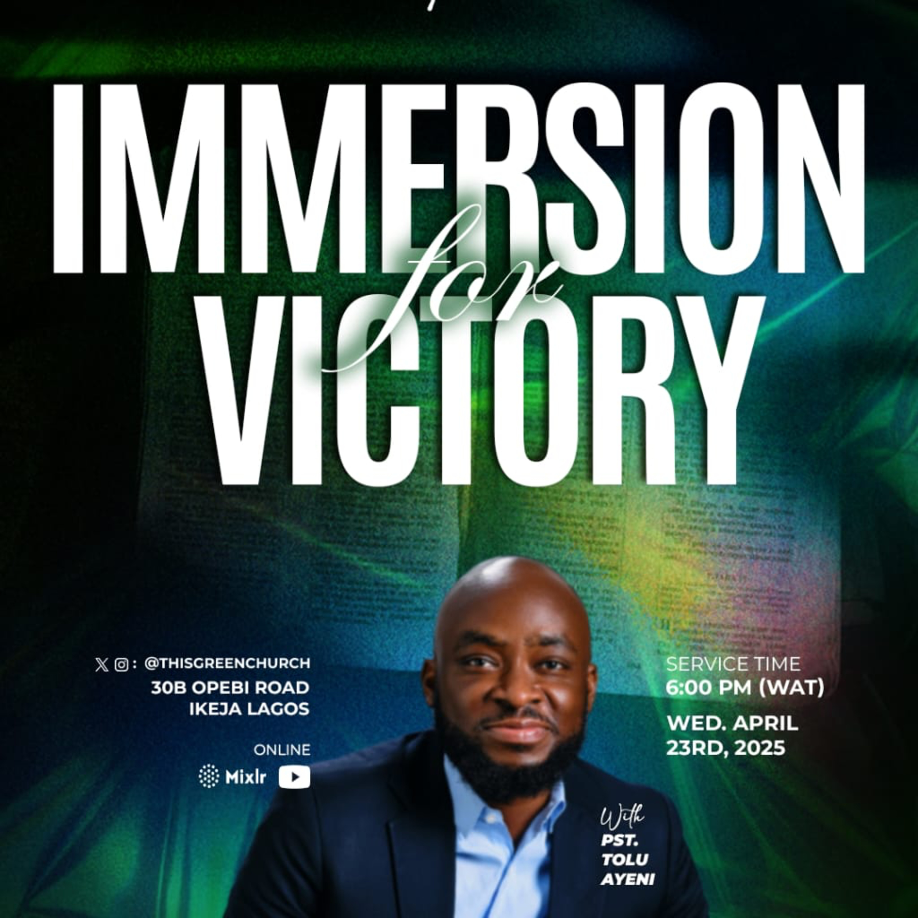 Immersion for Victory III | Mid-week Service | Pastor Tolu Ayeni