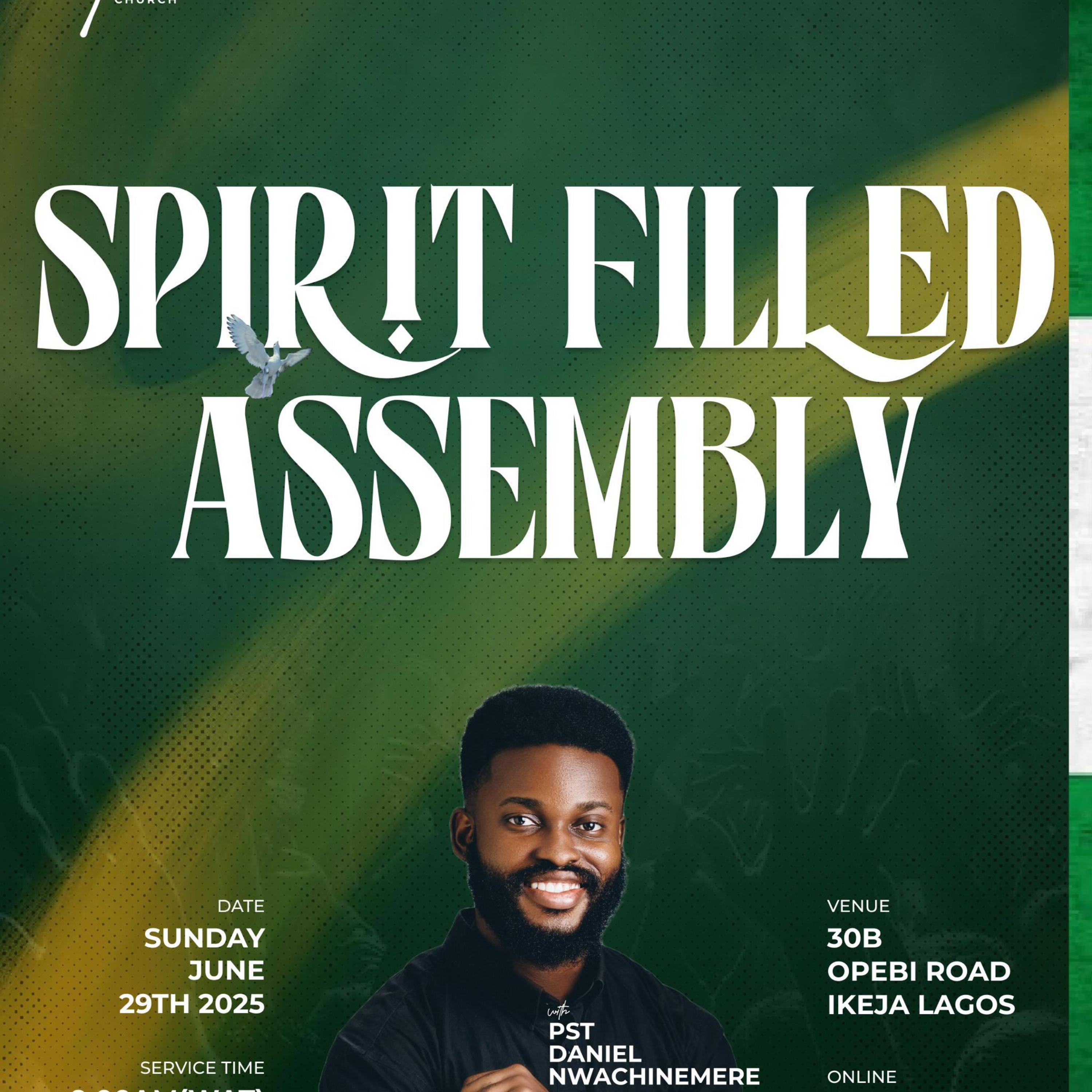 Spirit Filled Assembly VII | Sunday Service | Pastor Daniel Nwachinemere