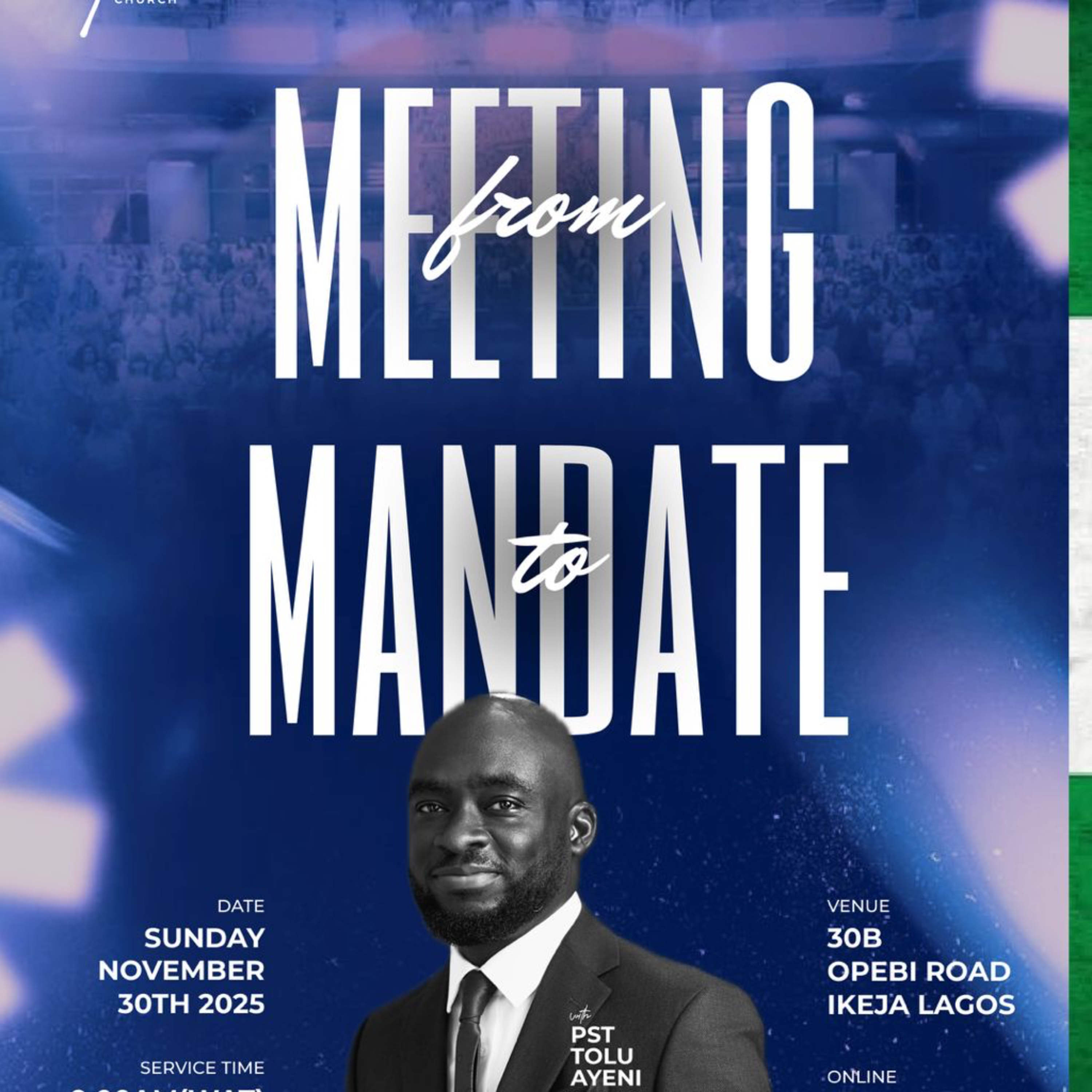 From Meeting to Mandate | Sunday Service | Pastor Tolu Ayeni