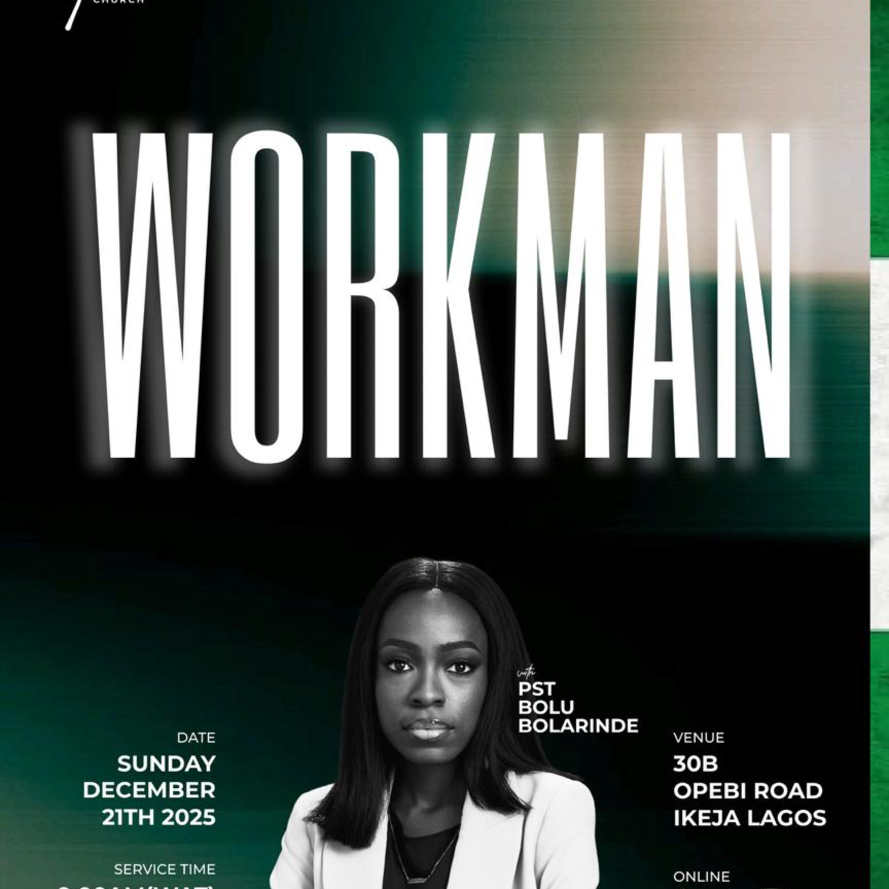 Workman III | Sunday Service | Pastor Bolu Bolarinde