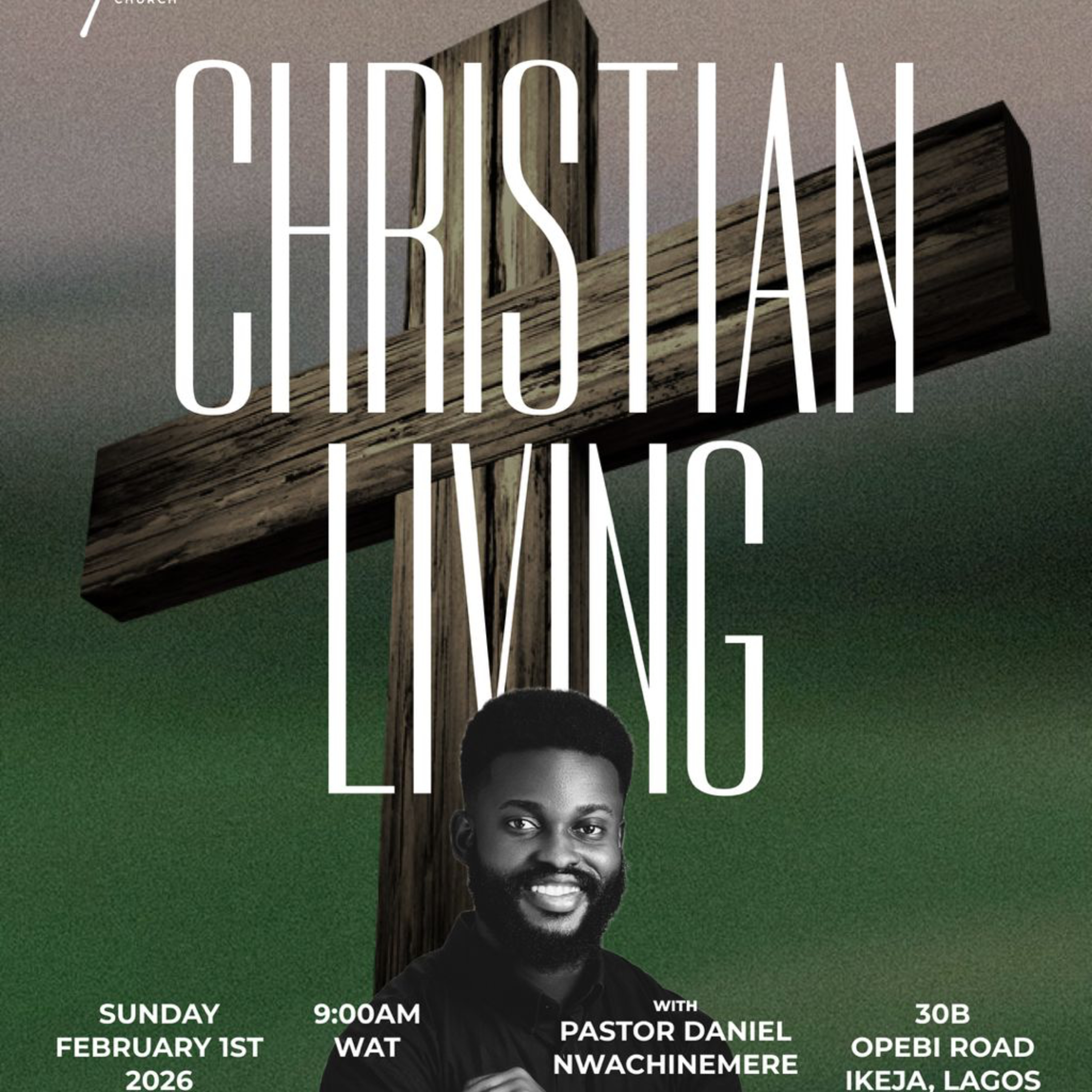 Christian Living | Sunday Service | Pastor Daniel Nwachinemere