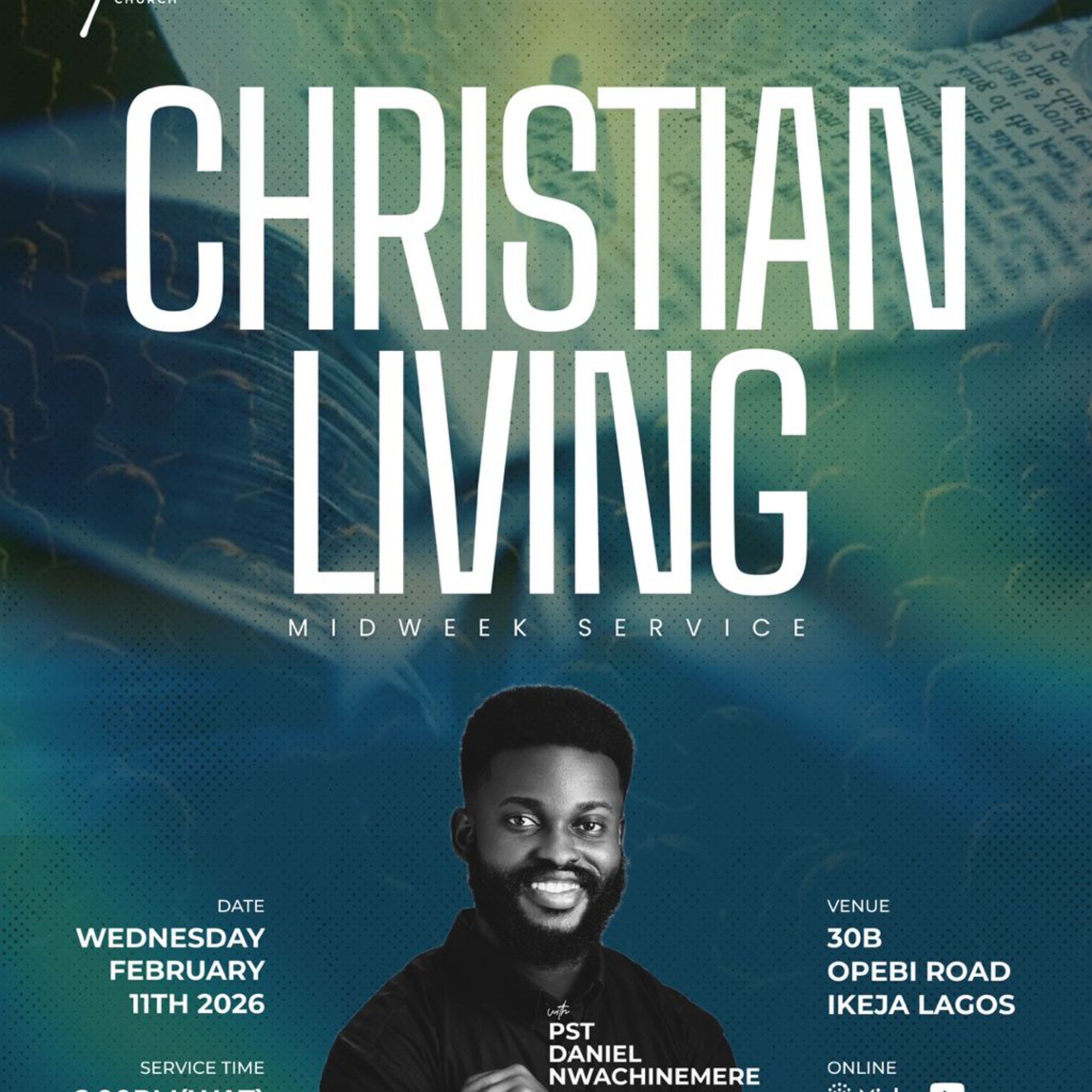 Christian Living IV | Mid-Week Service | Pastor Daniel Nwachinemere