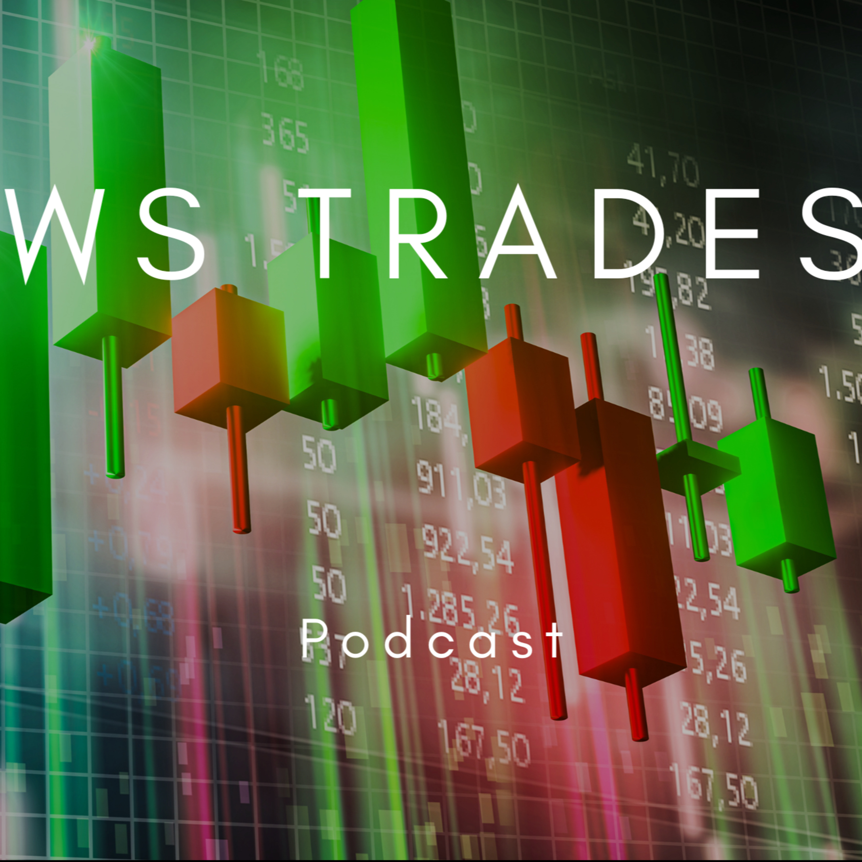 W.S. Trades Stock And Options Trading Podcast.